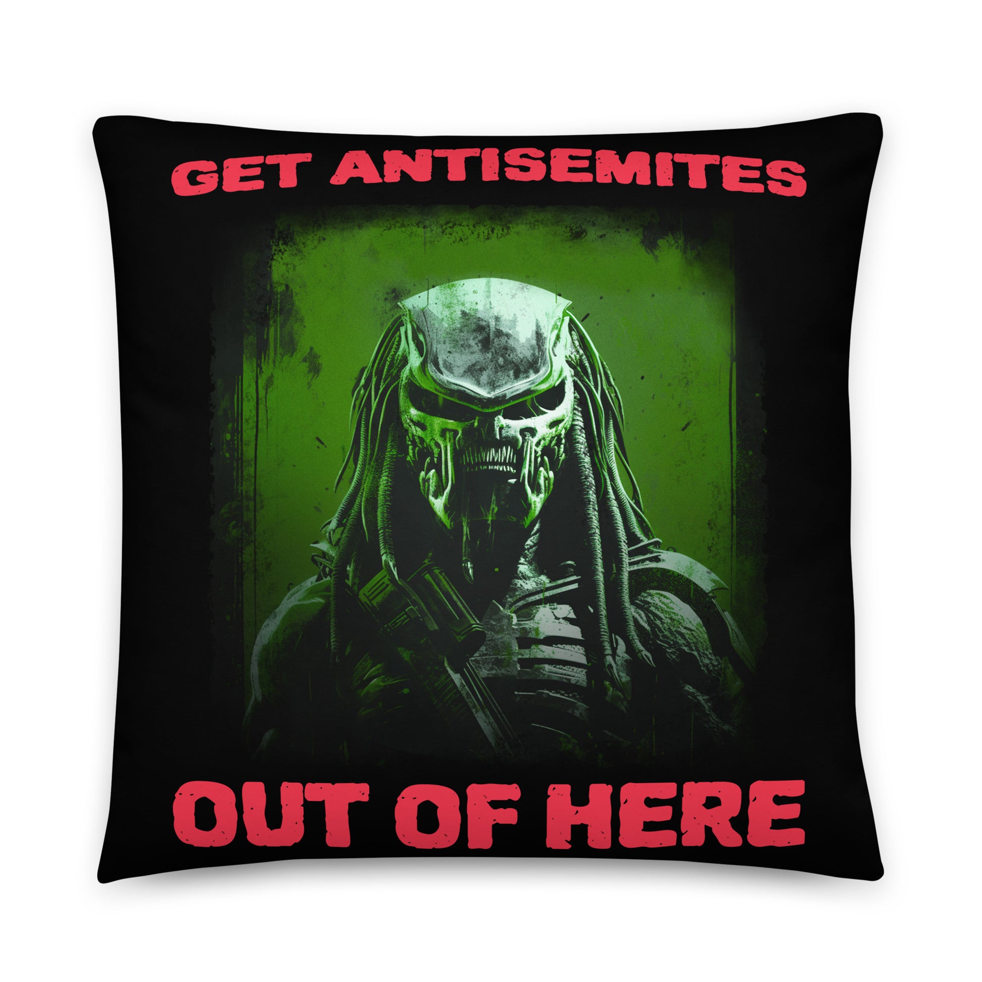 Get Alien Out | Antisemitism | Pillow Case