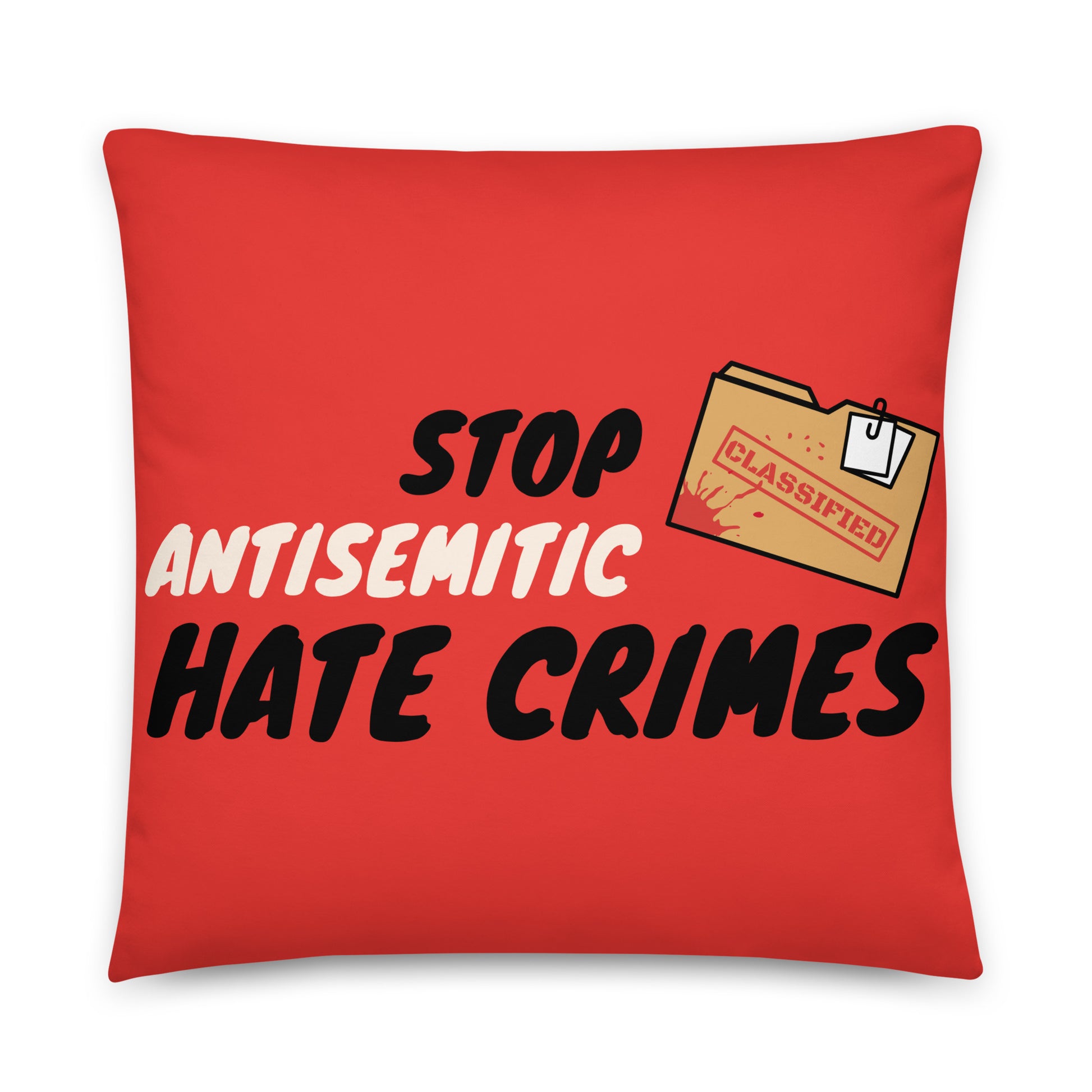 Antisemitic Hate Crimes | Pillow Case