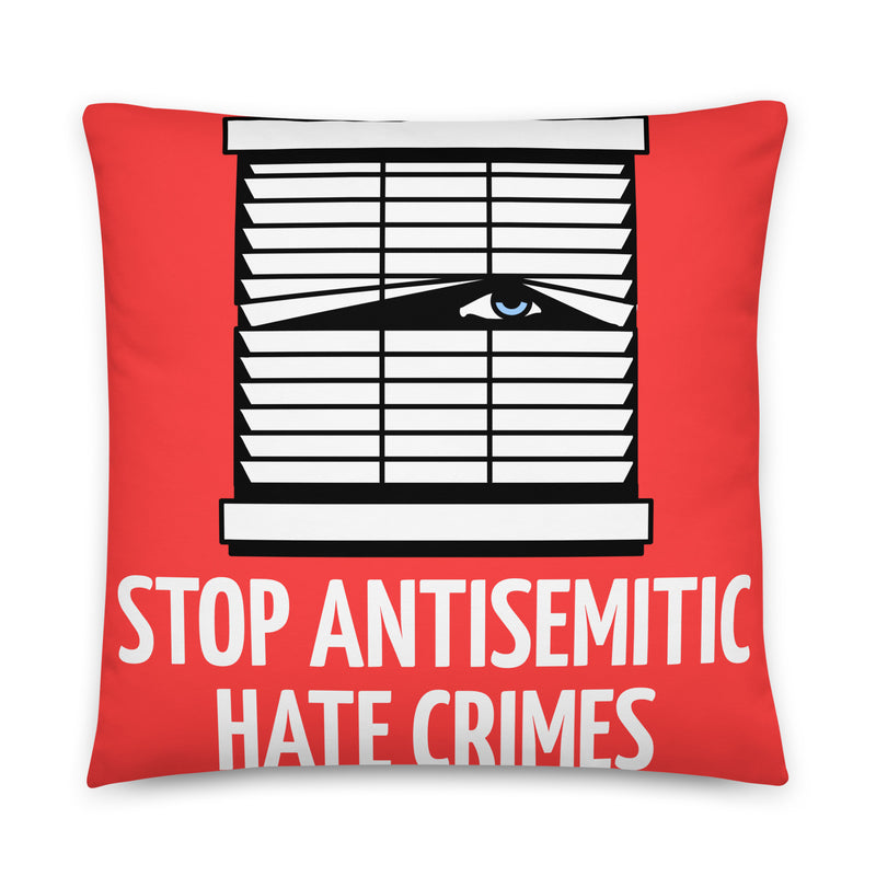 Antisemitic Hate Crimes | Pillow Case