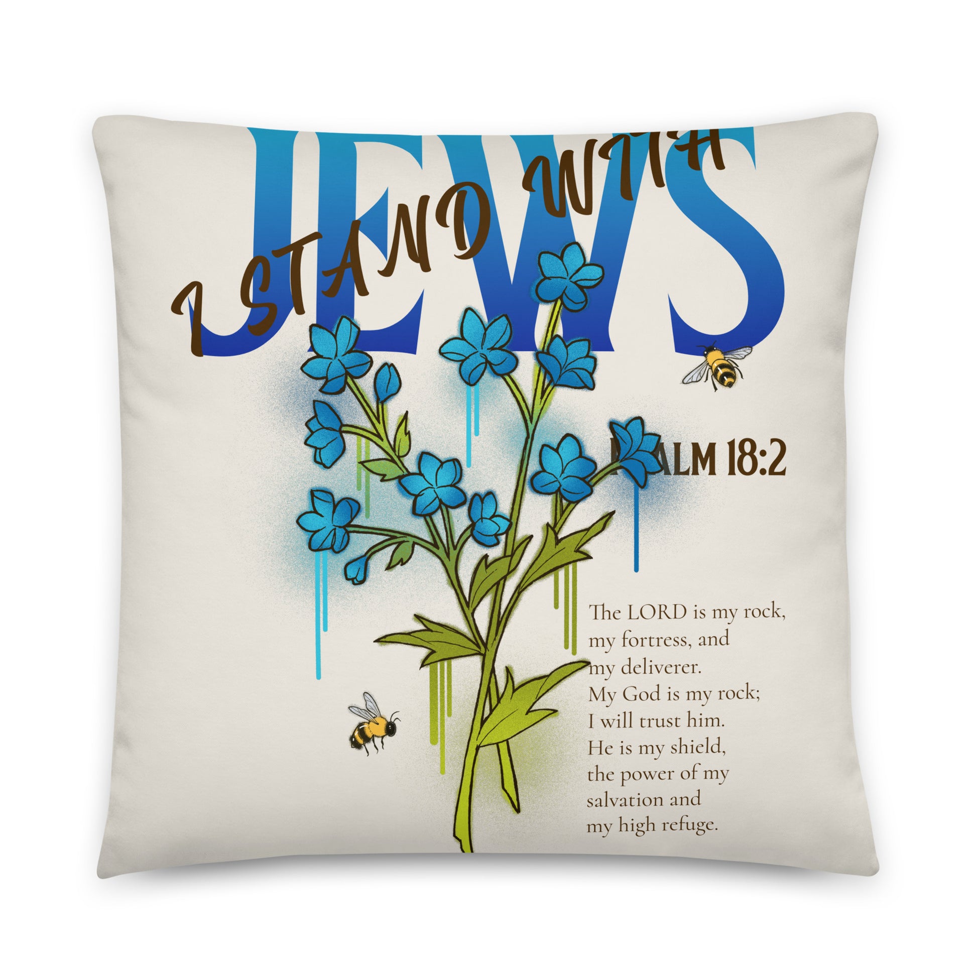 I Stand With Jews | Flower Christian Bible Verse | Pillow Case