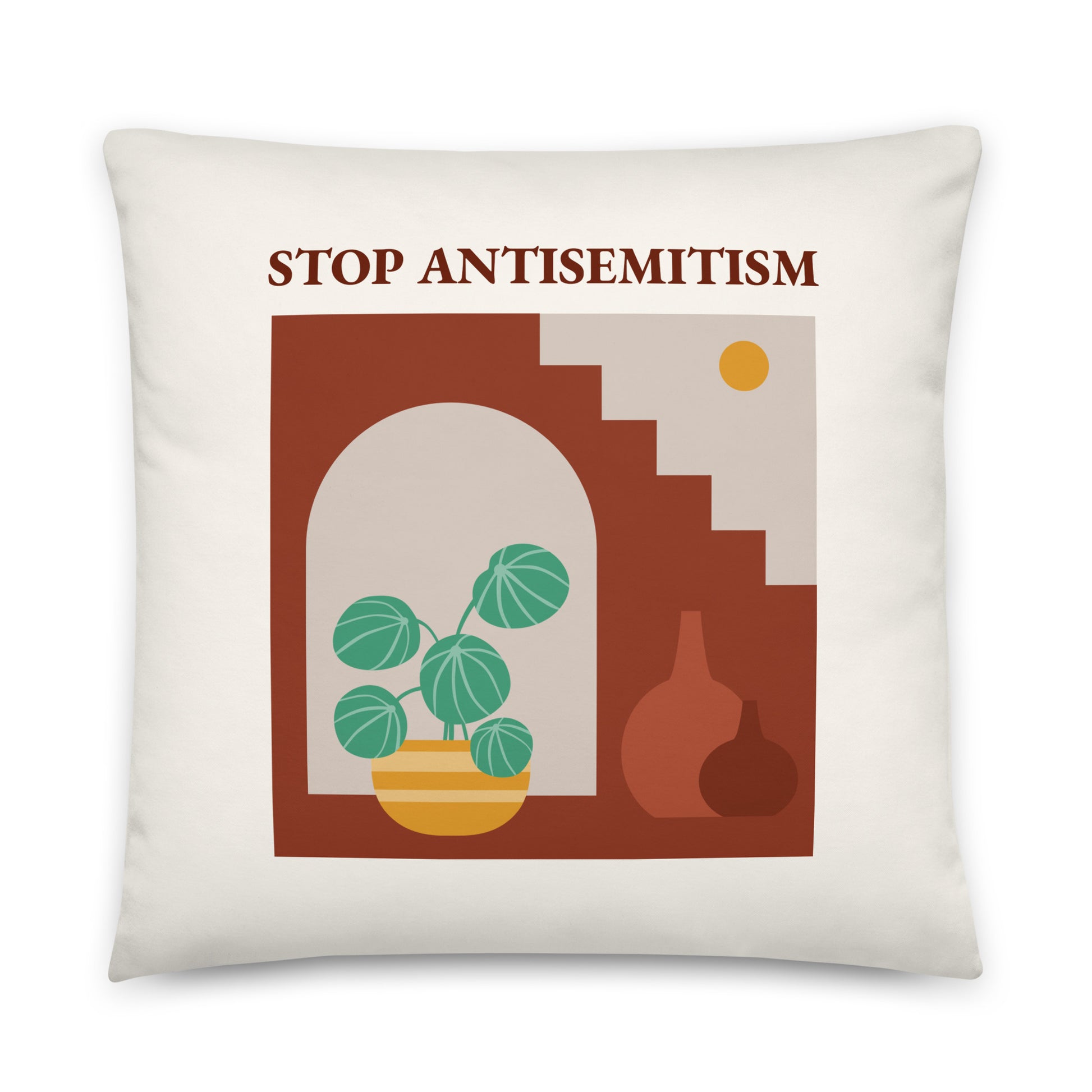 Stop Antisemitism | Plants & Flowers Edition | Pillow Case