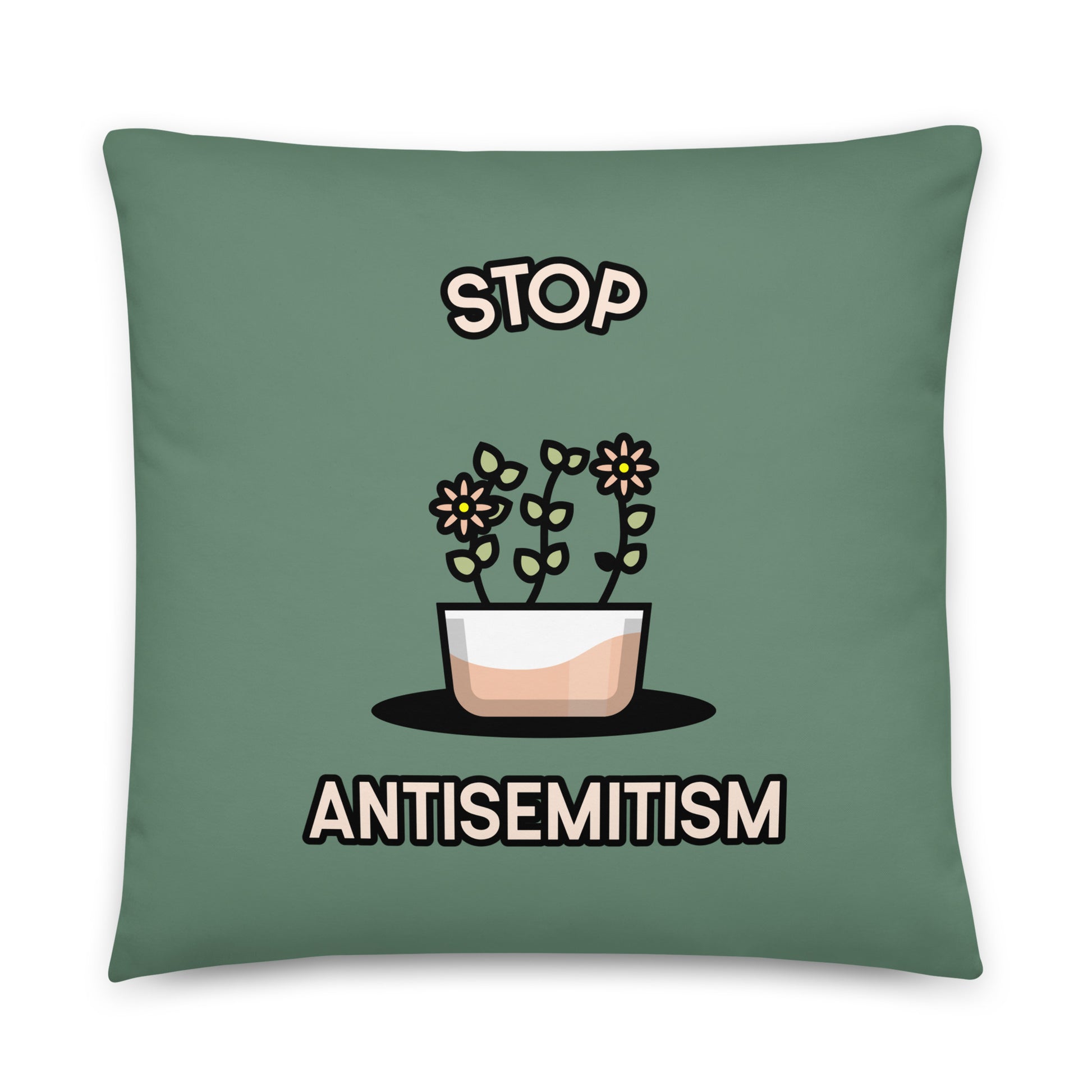 Stop Antisemitism | Plants & Flowers Edition | Pillow Case