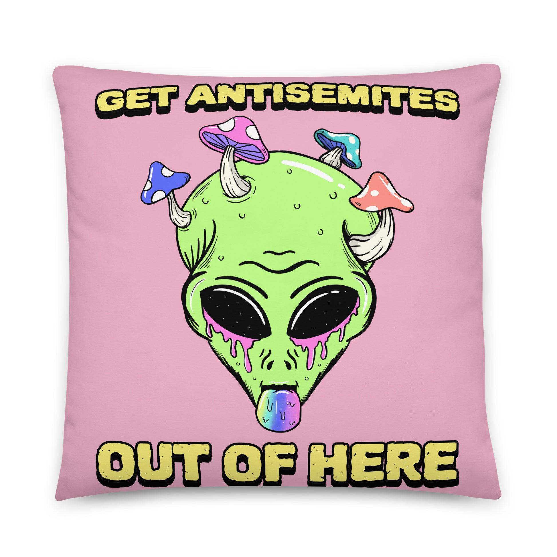 Get Alien Out | Pink Edition | Pillow Case