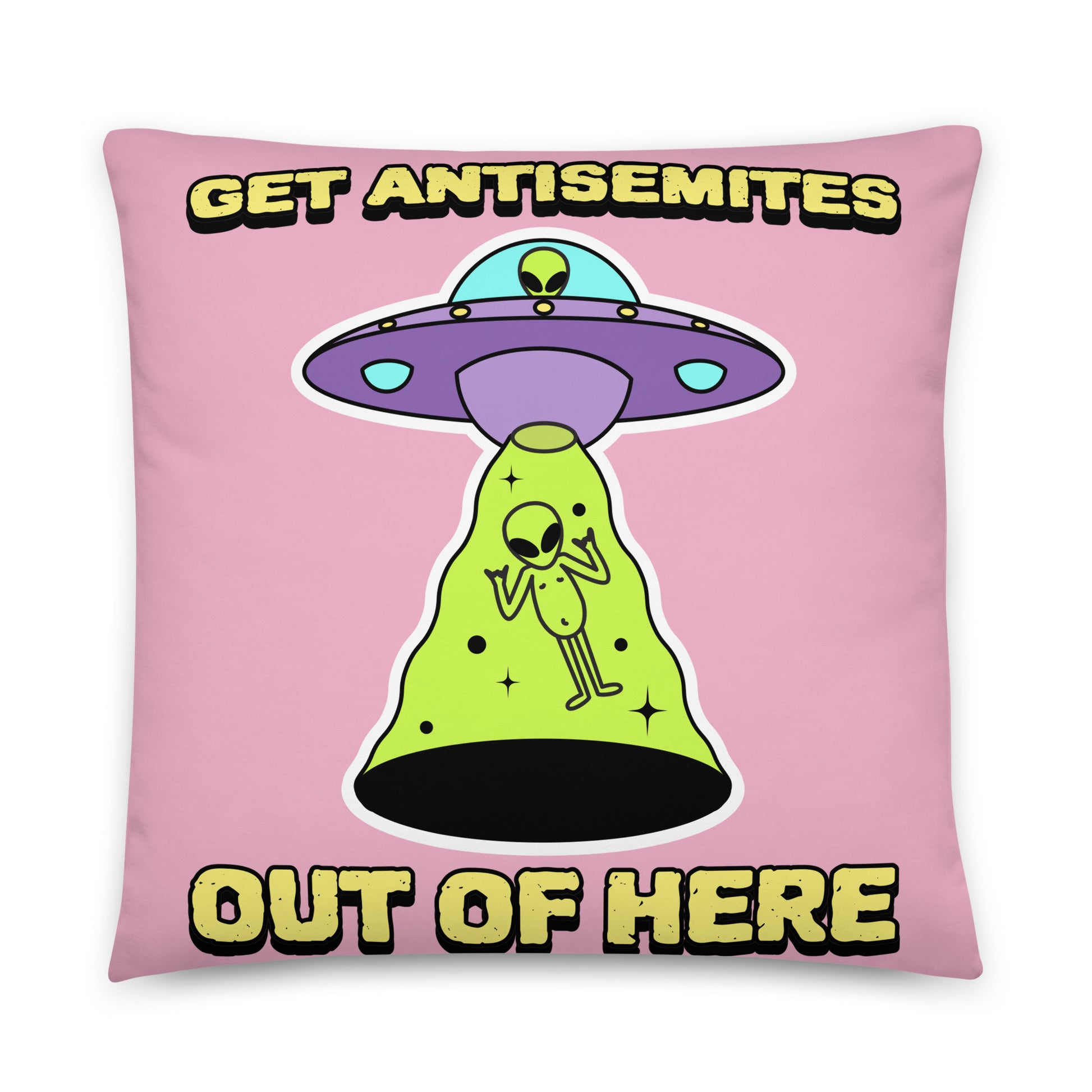 Get Alien Out | Pink Edition | Pillow Case
