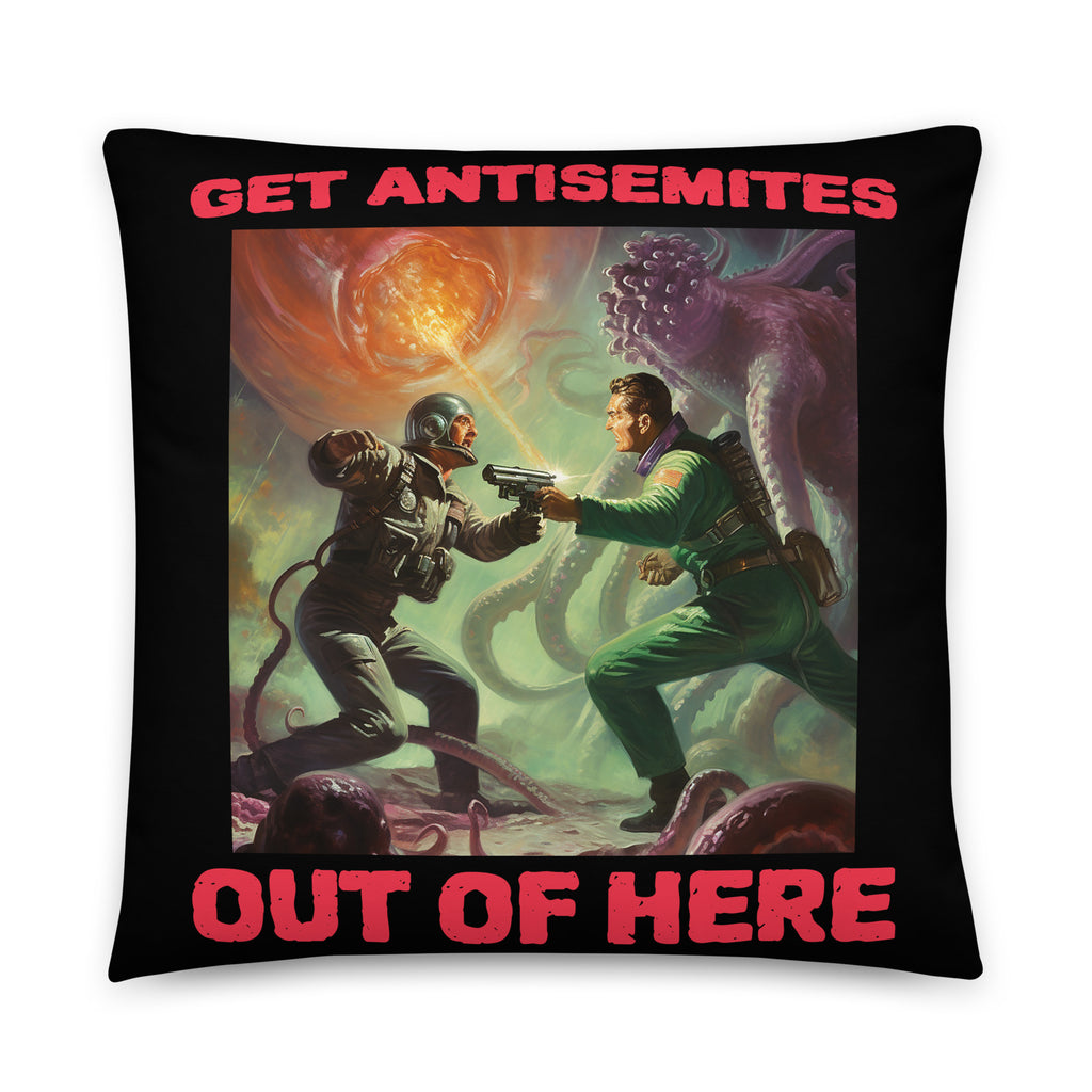 Get Alien Out | Antisemitism | Pillow Case