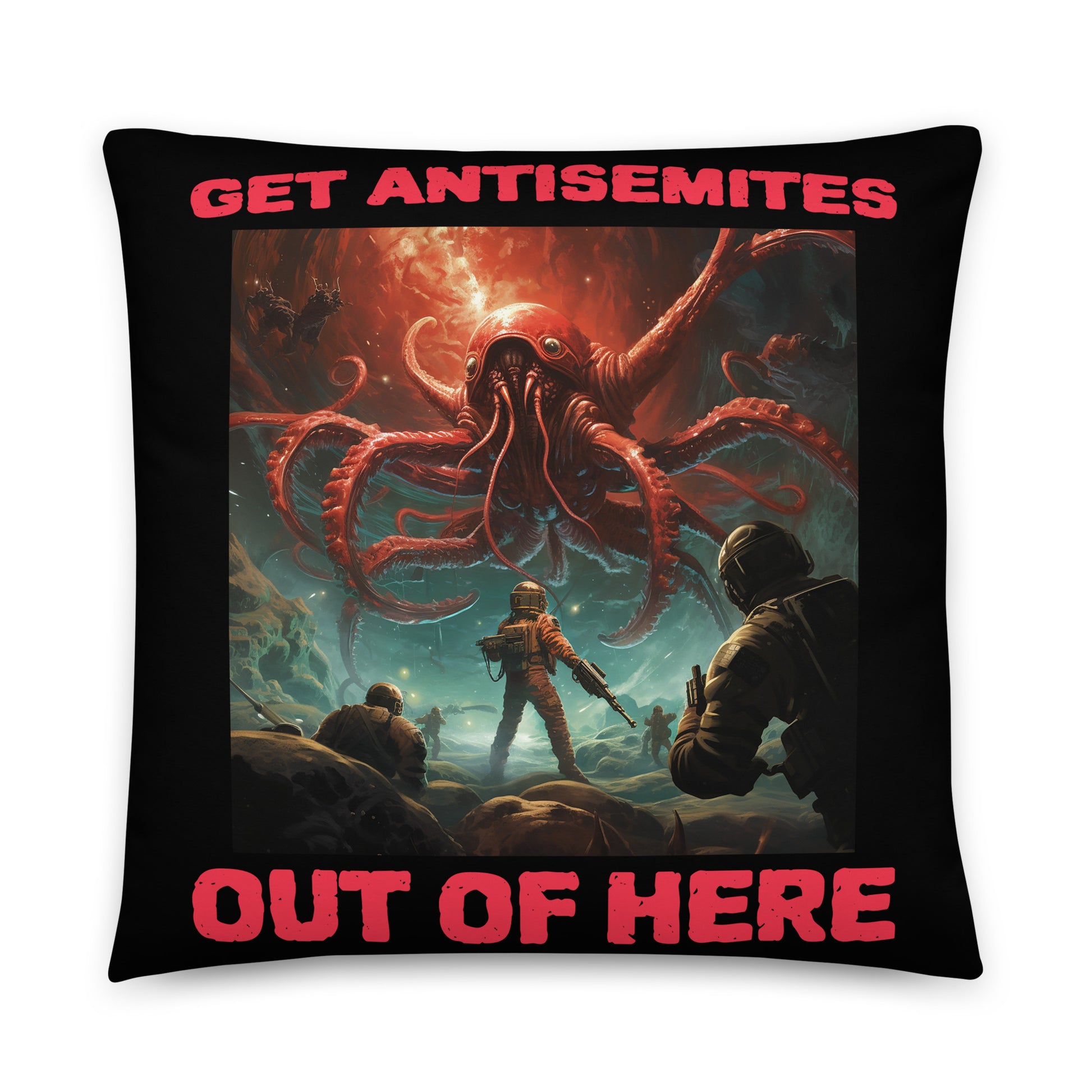 Get Alien Out | Antisemitism | Pillow Case