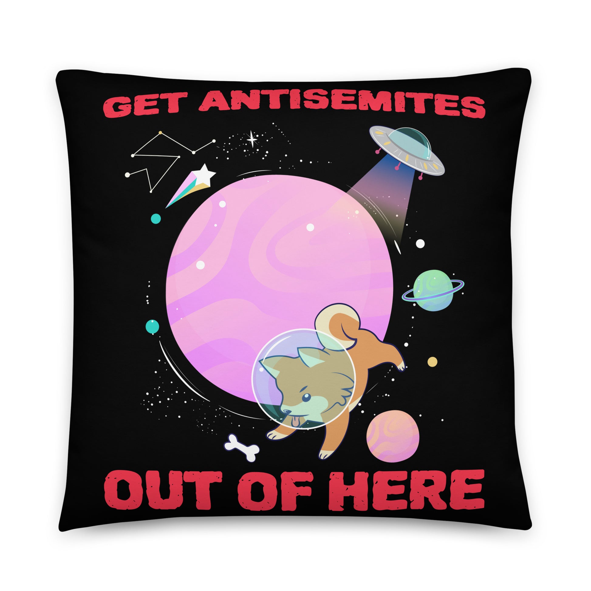 Get Alien Out | Antisemitism | Pillow Case