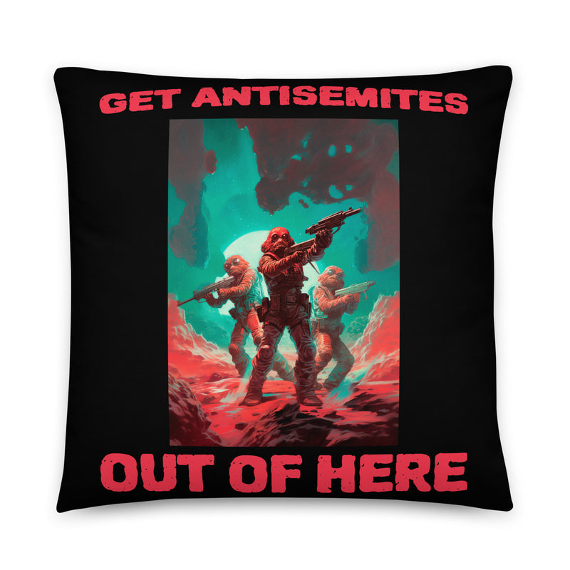 Get Alien Out | Antisemitism | Pillow Case