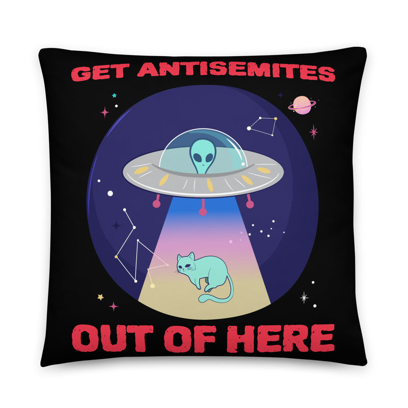 Get Alien Out | Antisemitism | Pillow Case