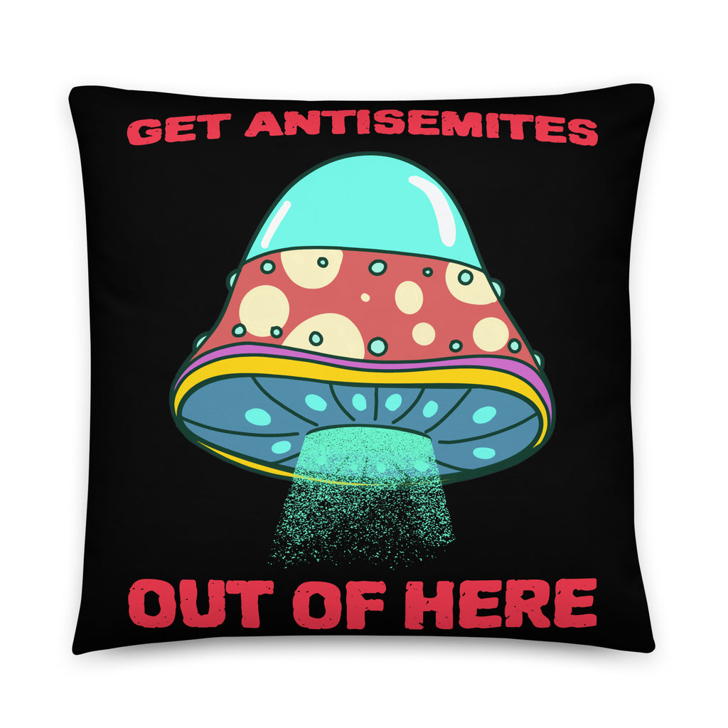 Get Alien Out | Antisemitism | Pillow Case