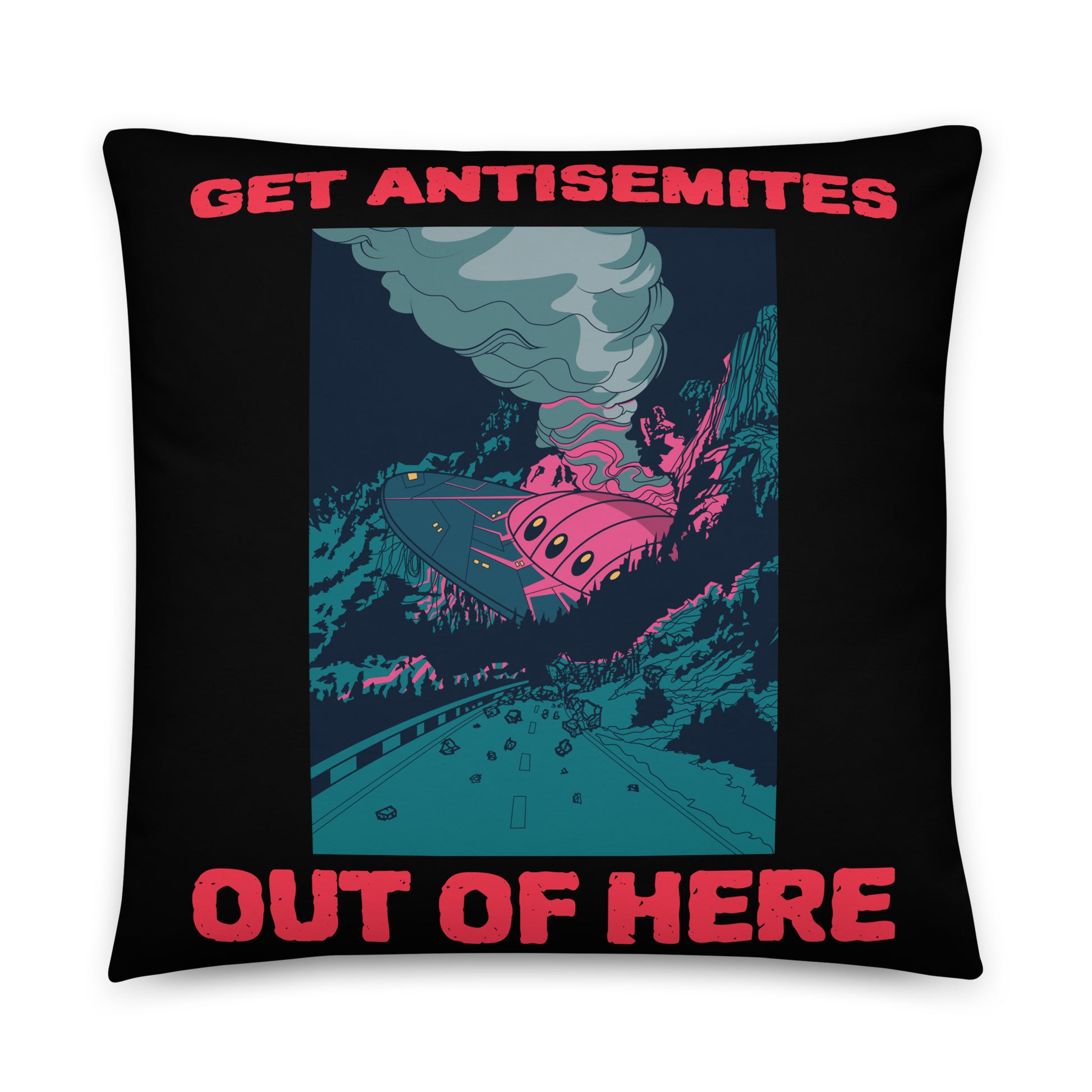 Get Alien Out | Antisemitism | Pillow Case