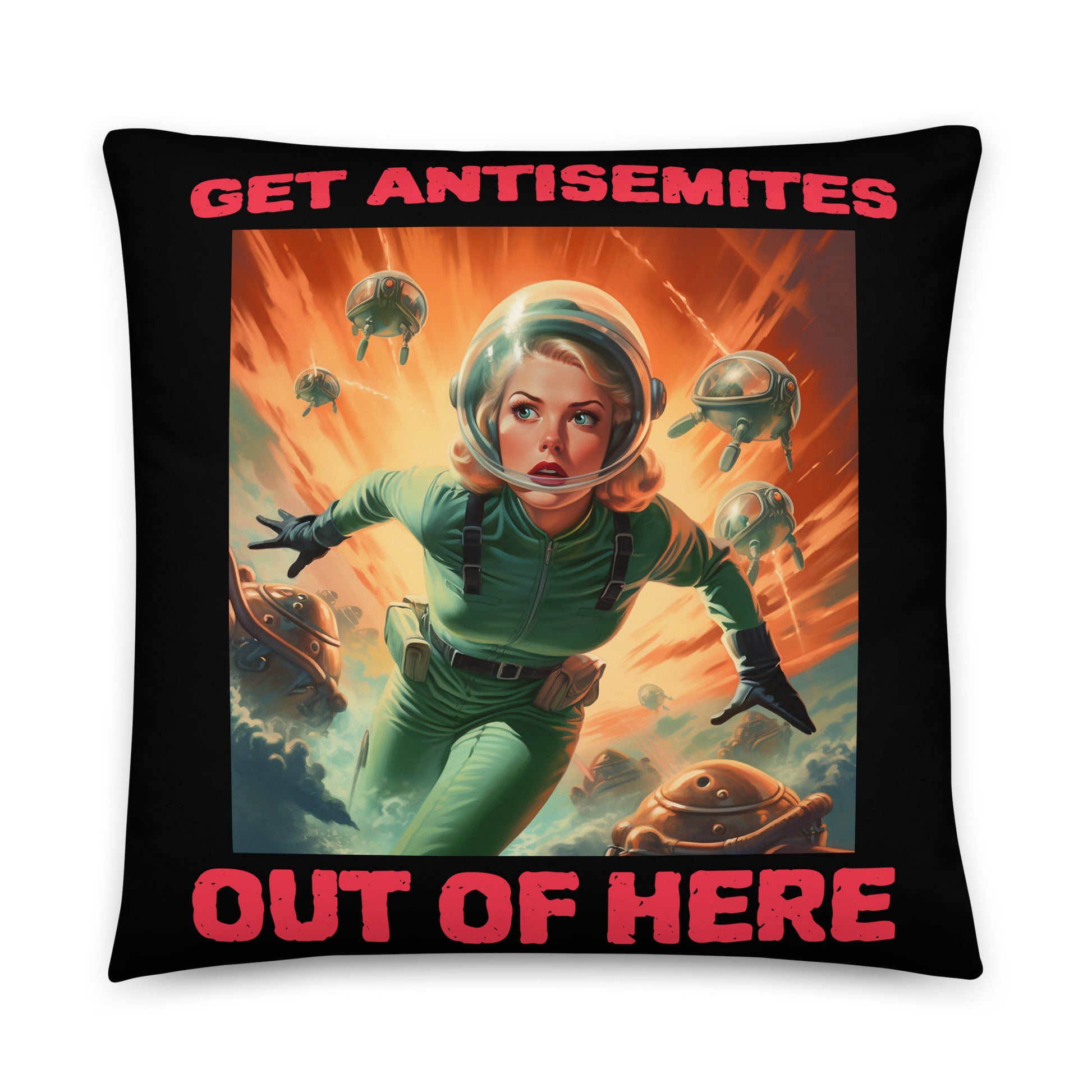 Get Alien Out | Antisemitism | Pillow Case