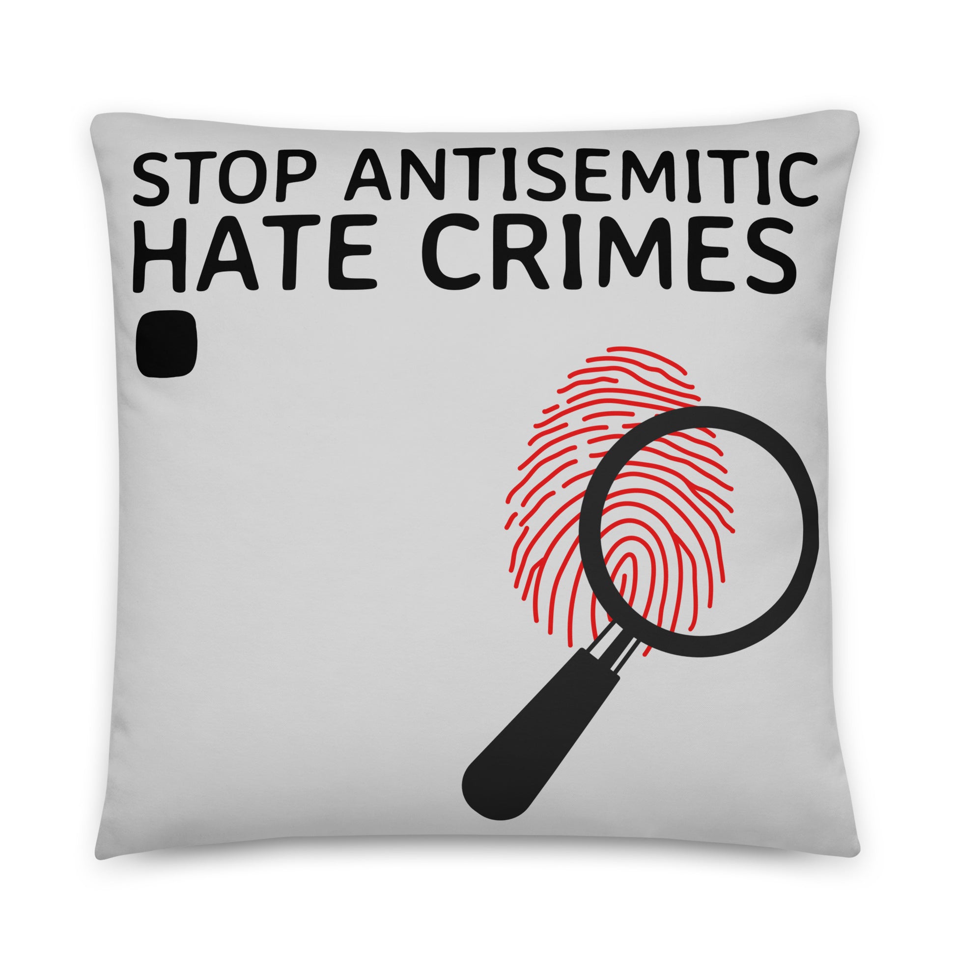 Antisemitic Hate Crimes | Pillow Case