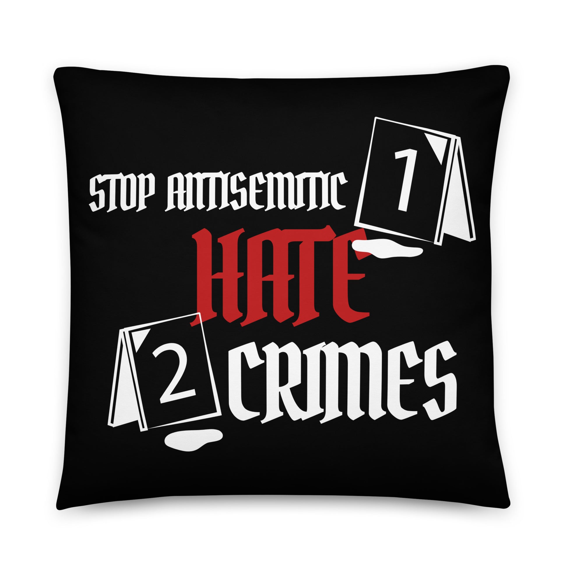 Antisemitic Hate Crimes | Pillow Case