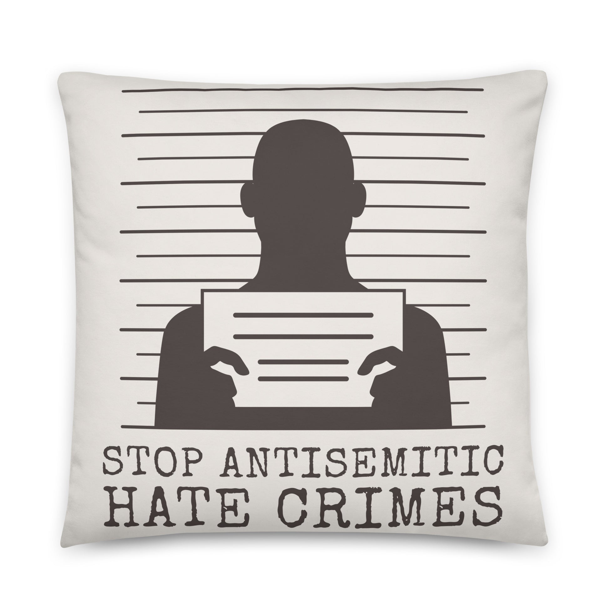 Antisemitic Hate Crimes | Pillow Case