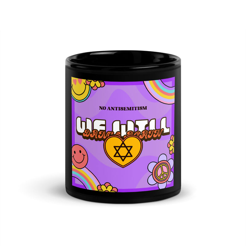 We Will Dance | Retro-Purple Style | Black Glossy Mug