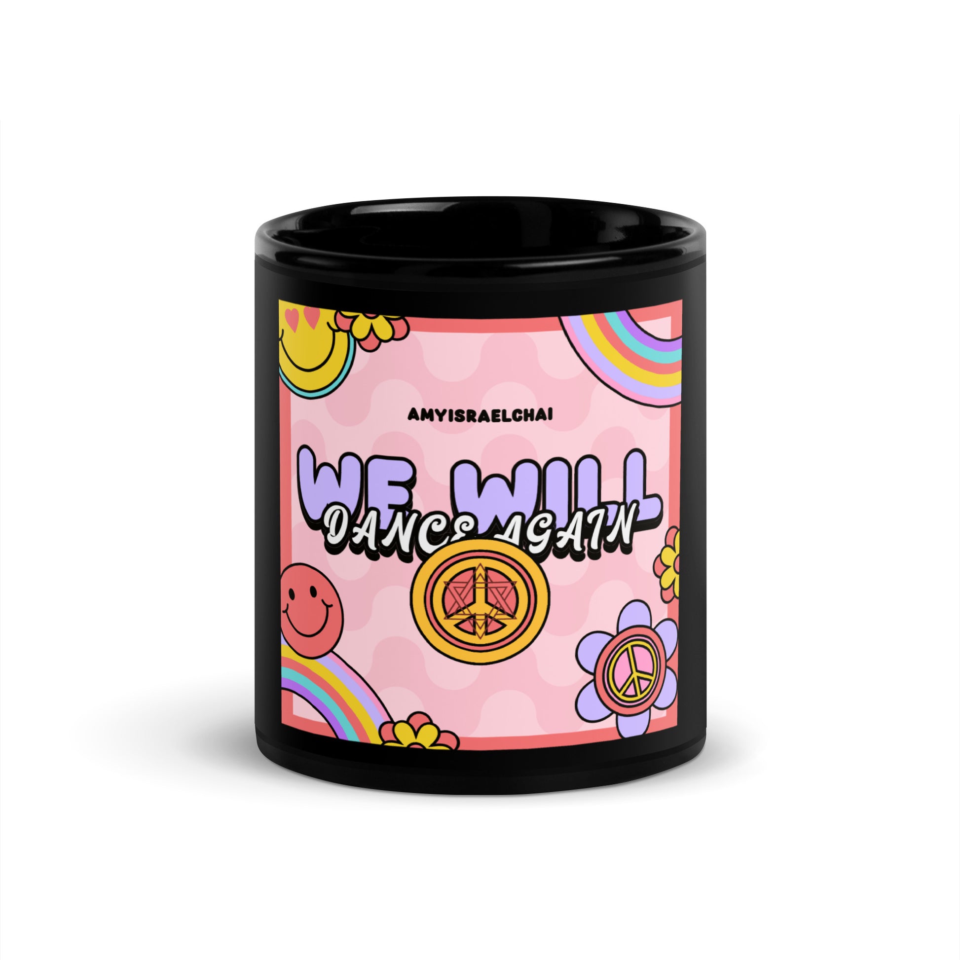 We Will Dance | Retro-Pink Style | Black Glossy Mug Jouparty