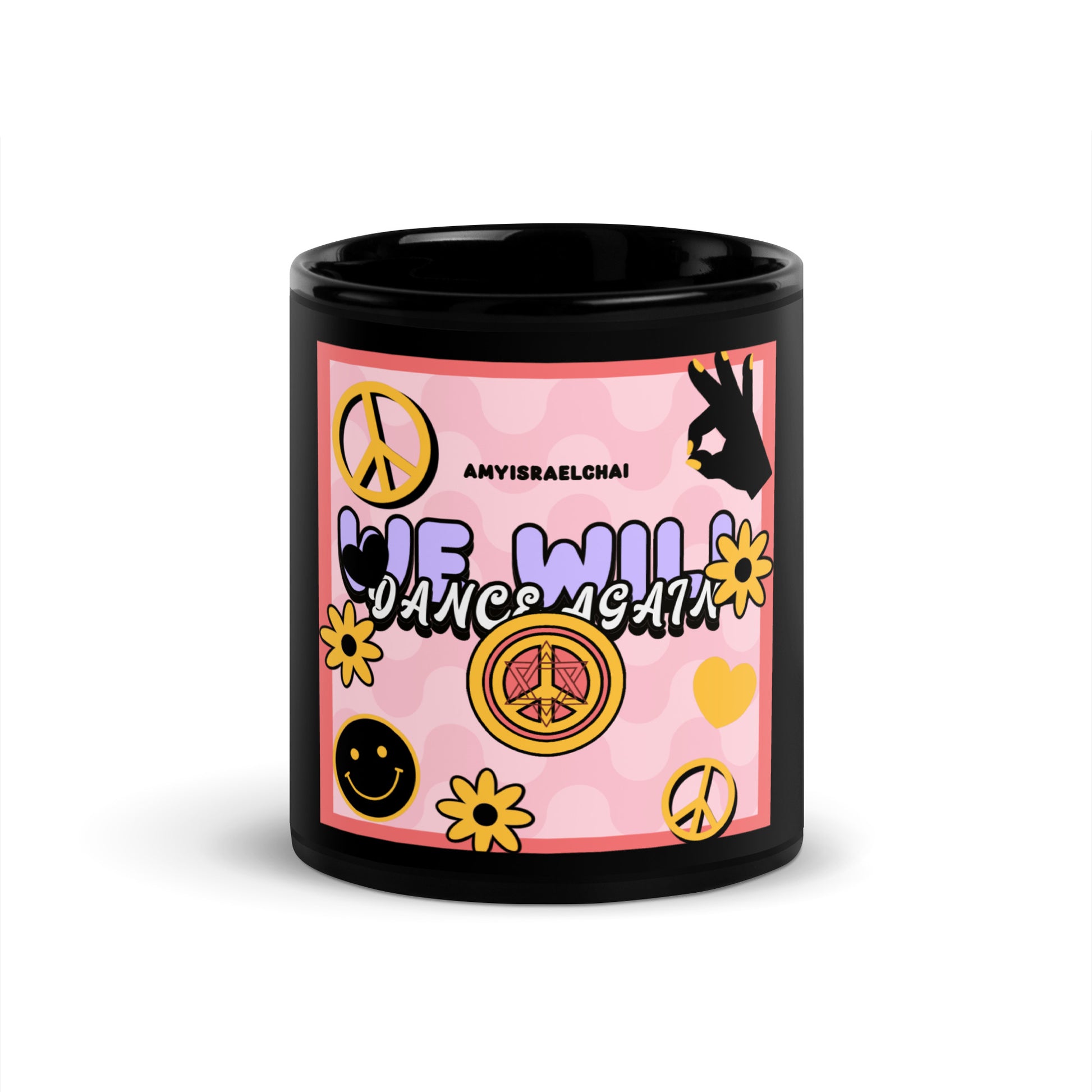 We Will Dance | Retro-Pink Style | Black Glossy Mug Jouparty
