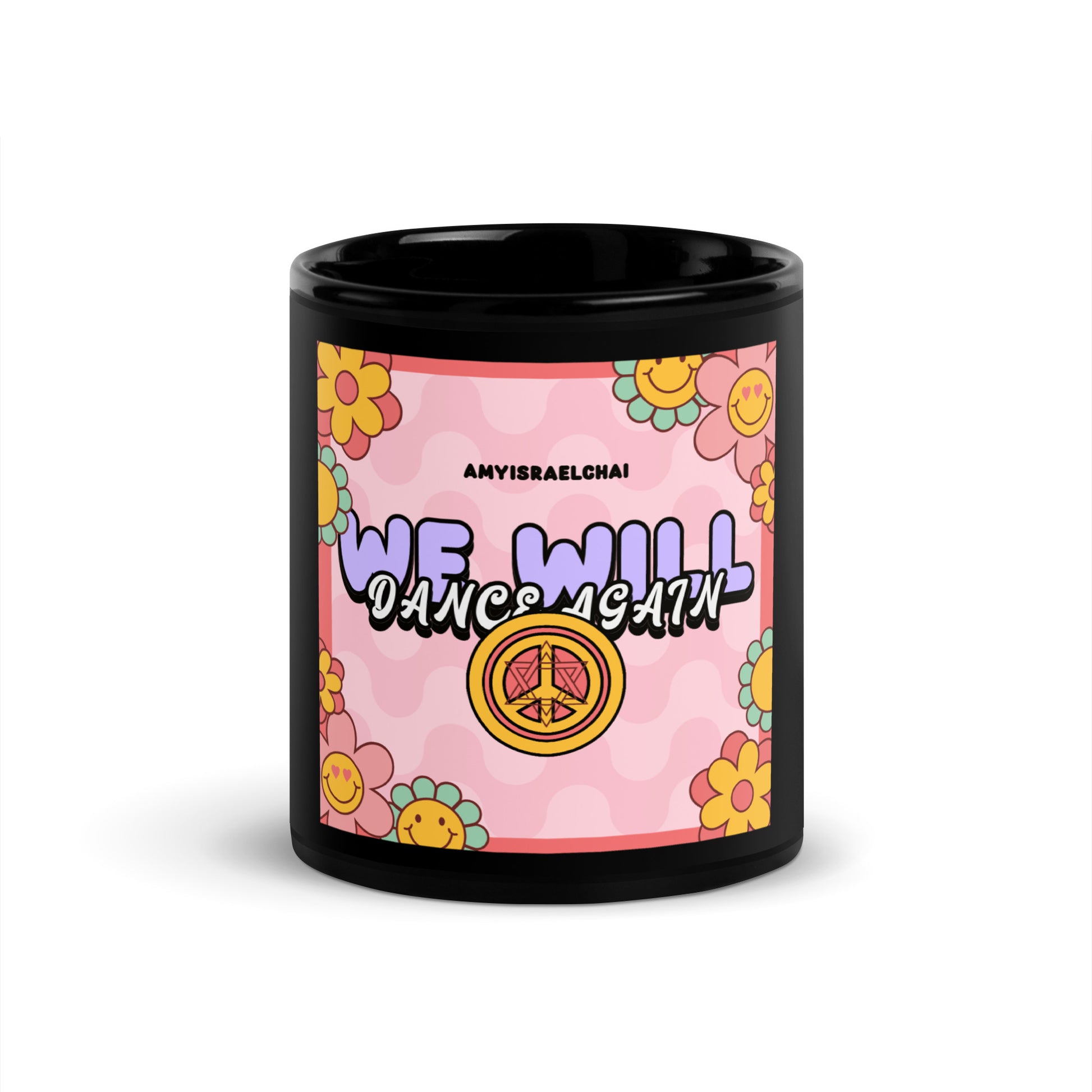 We Will Dance | Retro-Pink Style | Black Glossy Mug Jouparty