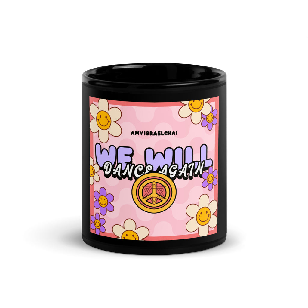 We Will Dance | Retro-Pink Style | Black Glossy Mug Jouparty