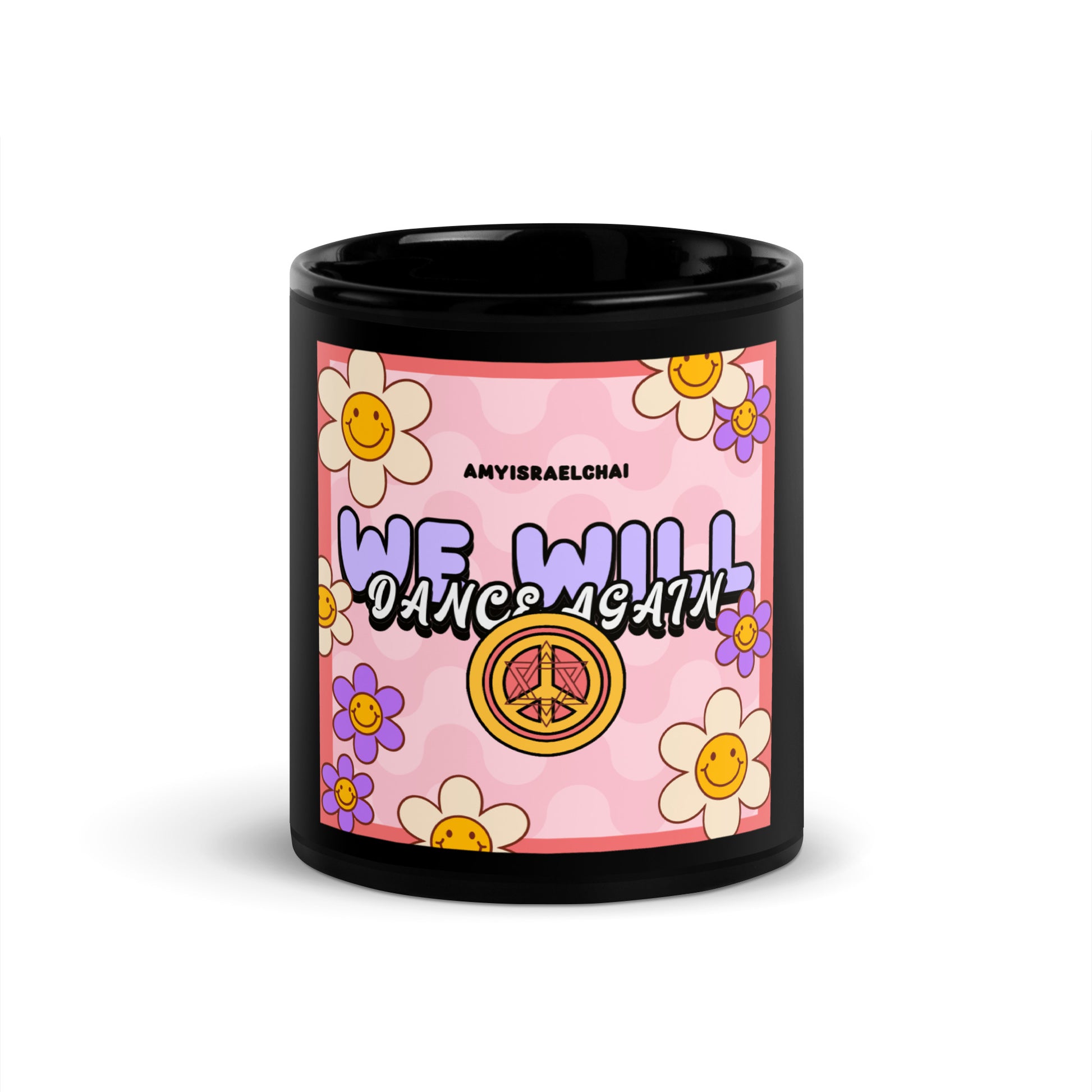 We Will Dance | Retro-Pink Style | Black Glossy Mug Jouparty