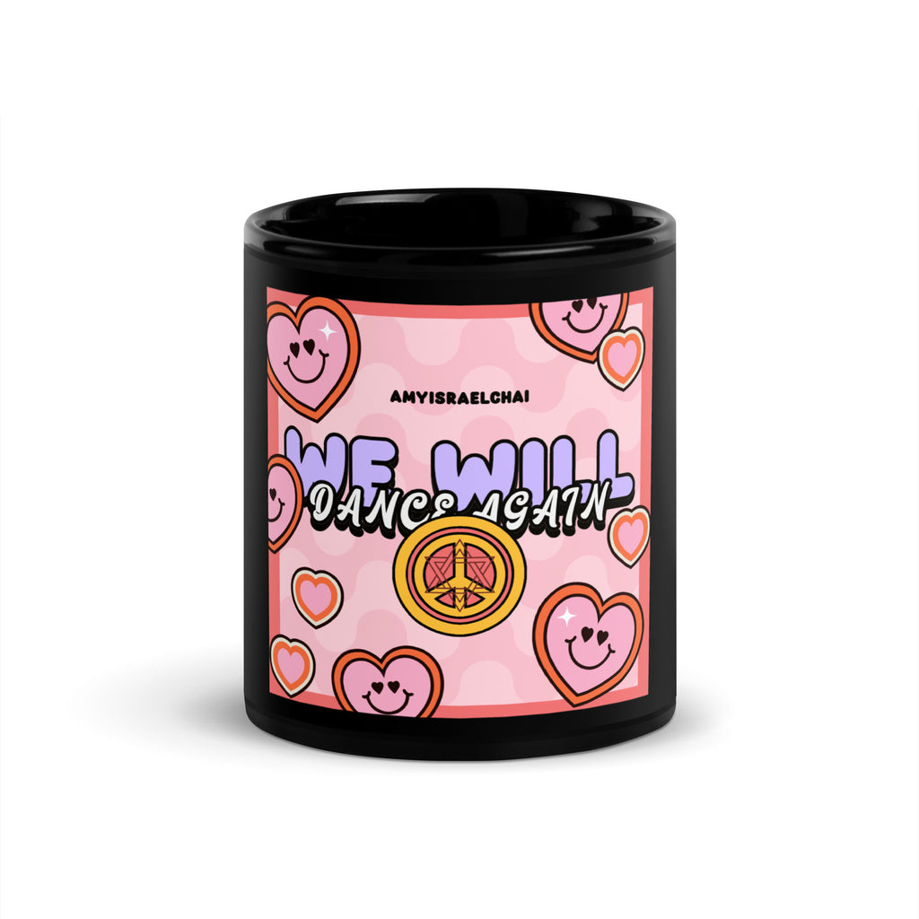 We Will Dance | Retro-Pink Style | Black Glossy Mug Jouparty