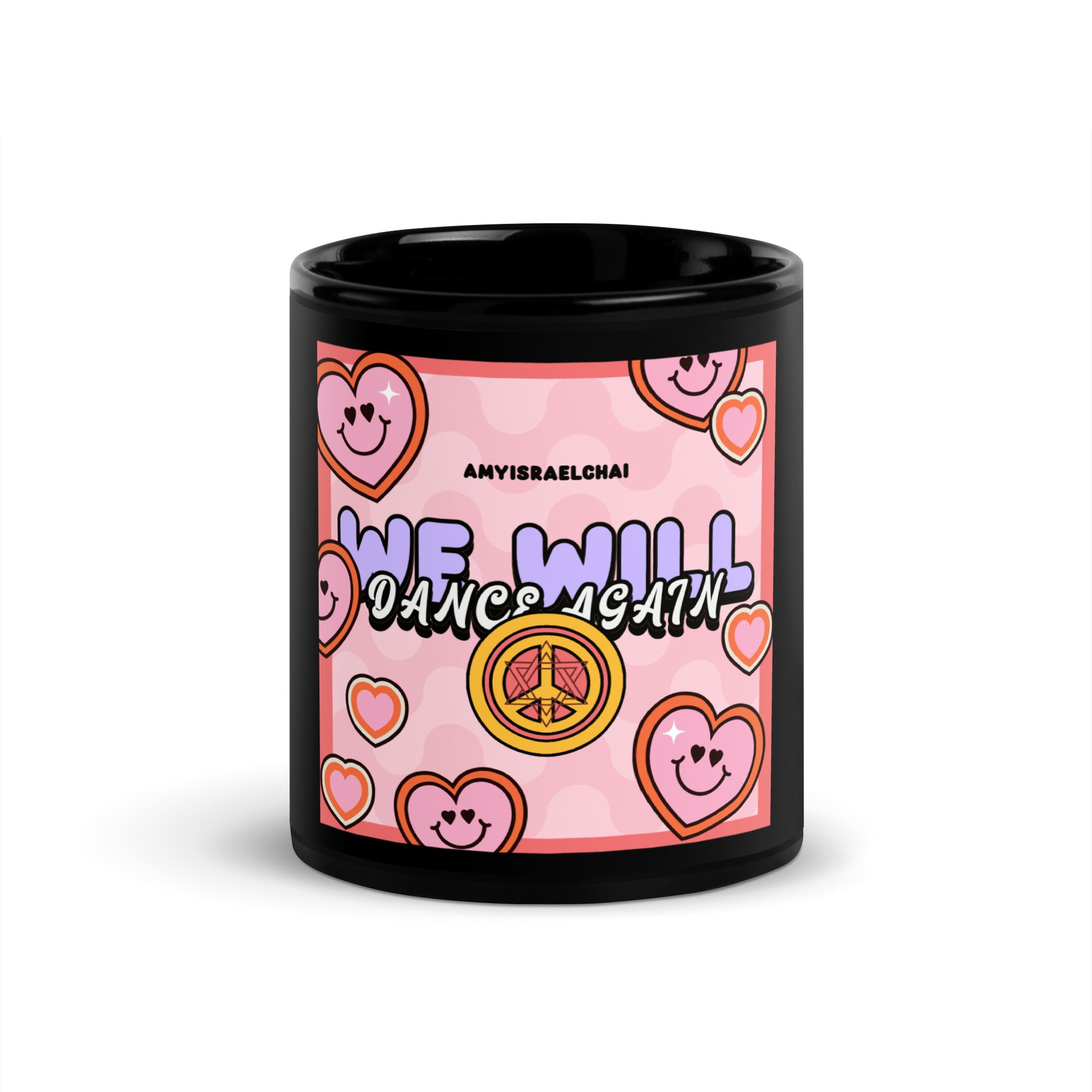 We Will Dance | Retro-Pink Style | Black Glossy Mug Jouparty