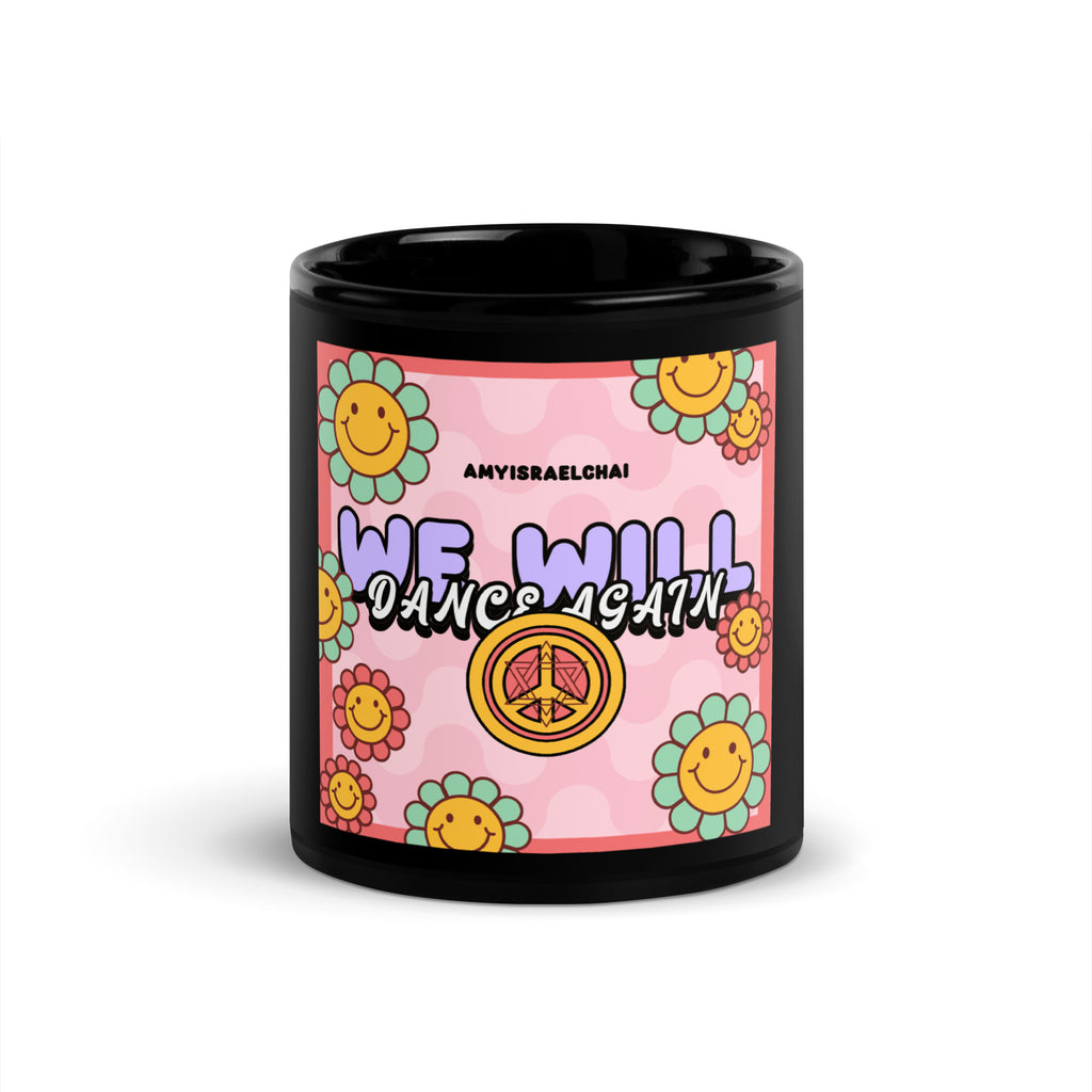 We Will Dance | Retro-Pink Style | Black Glossy Mug Jouparty