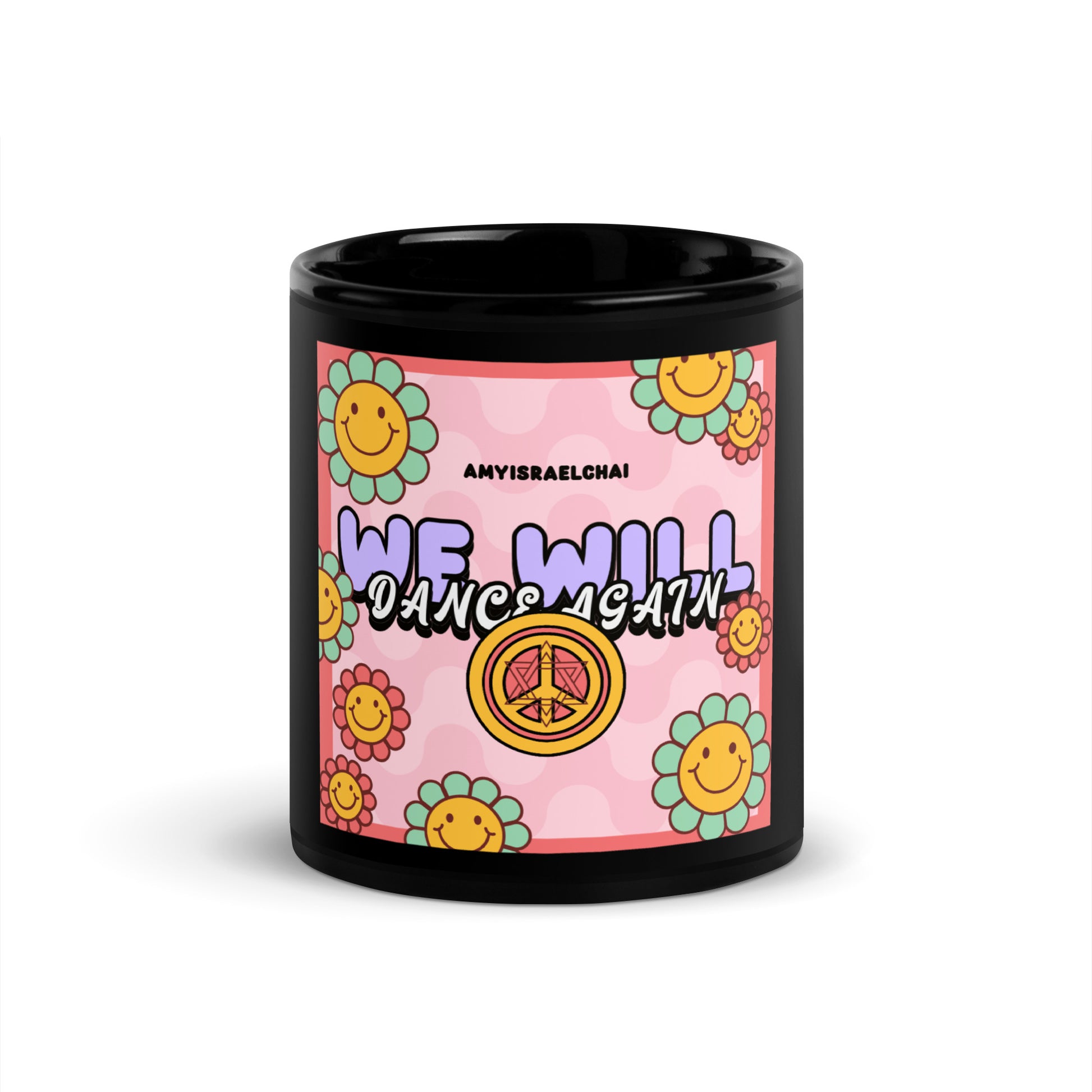 We Will Dance | Retro-Pink Style | Black Glossy Mug Jouparty