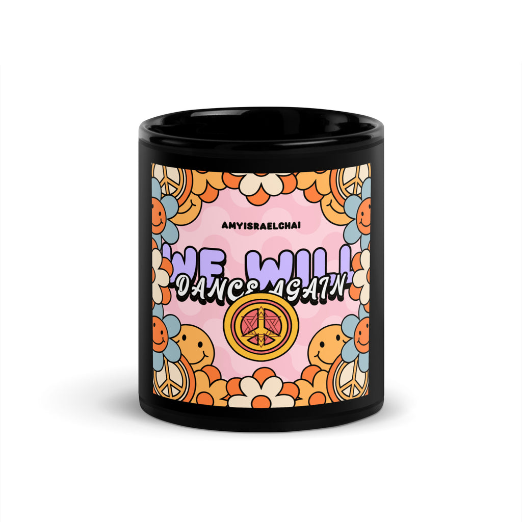 We Will Dance | Retro-Pink Style | Black Glossy Mug Jouparty