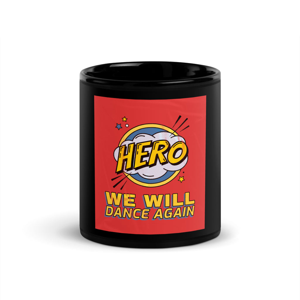 We Will Dance Again | Black Glossy Mug Jouparty