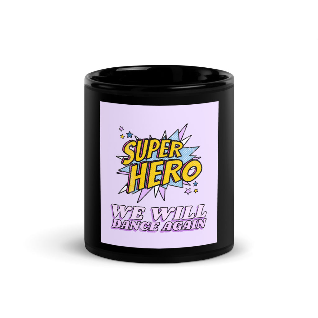 We Will Dance Again | Black Glossy Mug Jouparty