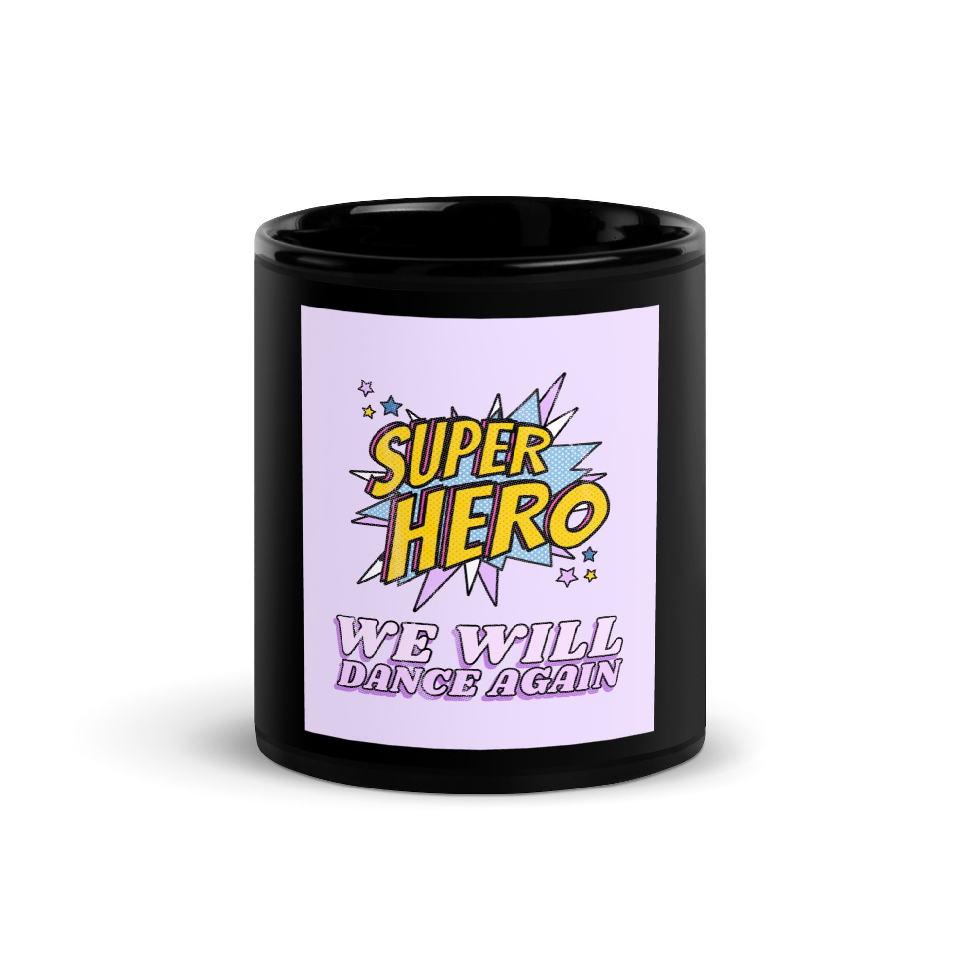 We Will Dance Again | Black Glossy Mug