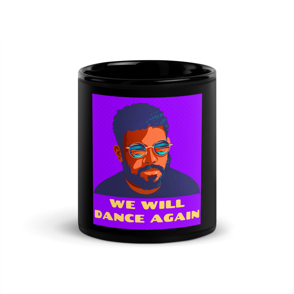 We Will Dance Again | Black Glossy Mug