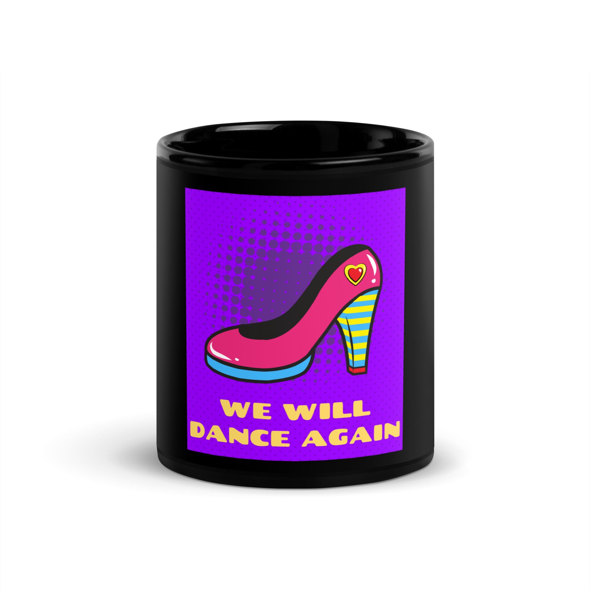 We Will Dance Again | Black Glossy Mug