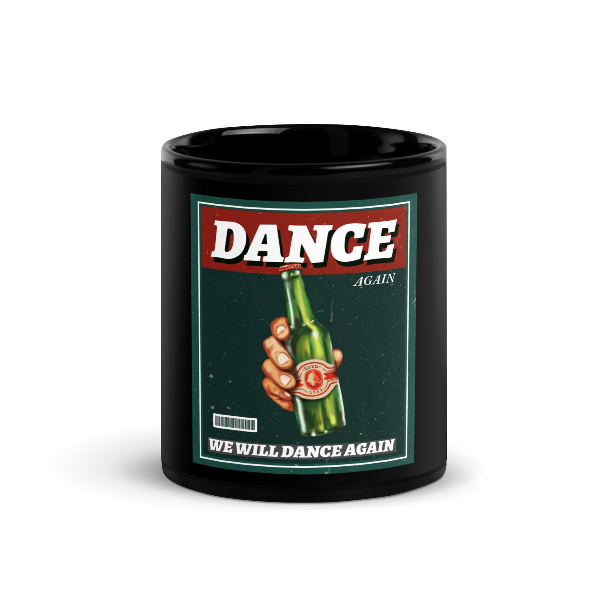 We Will Dance Again | Black Glossy Mug