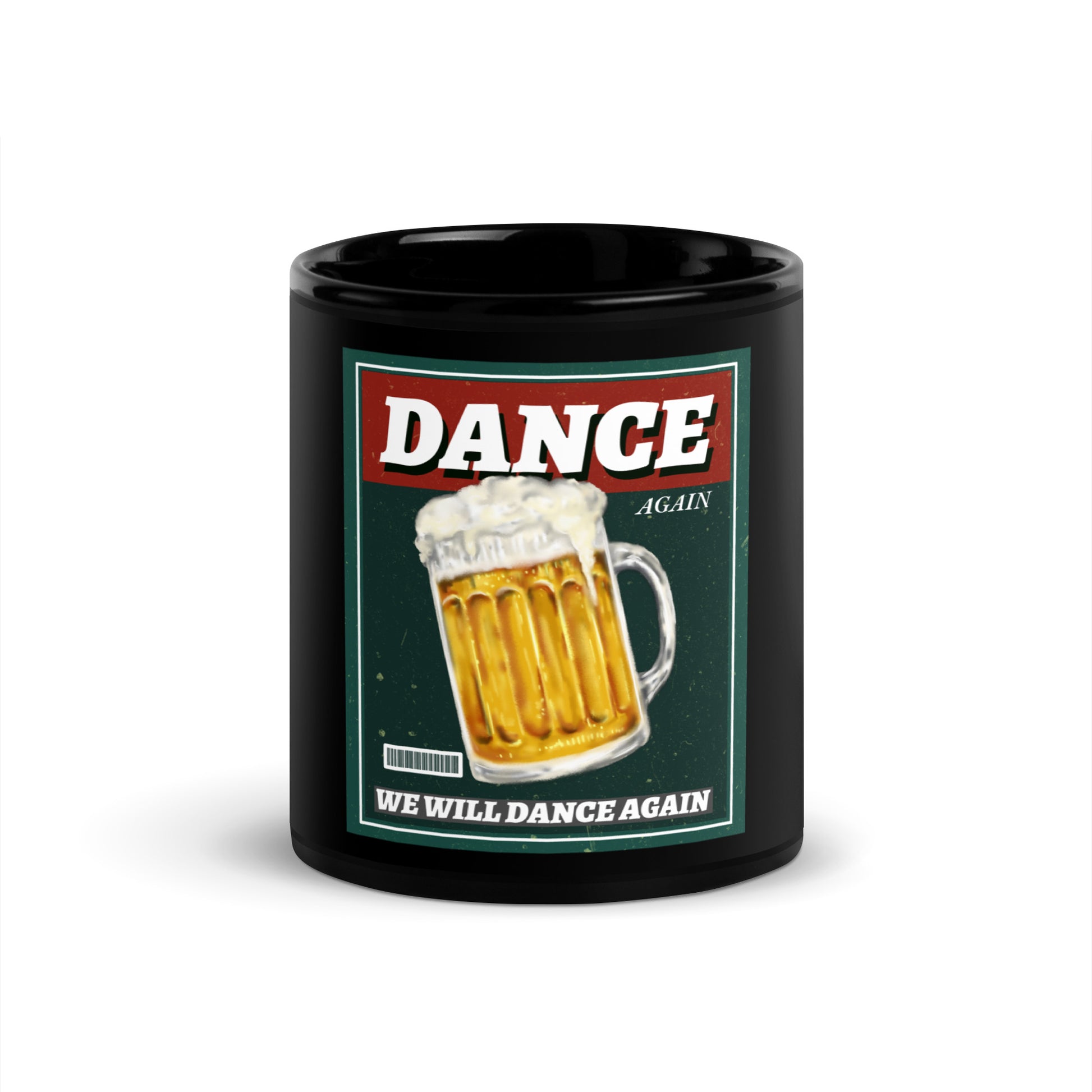 We Will Dance Again | Black Glossy Mug