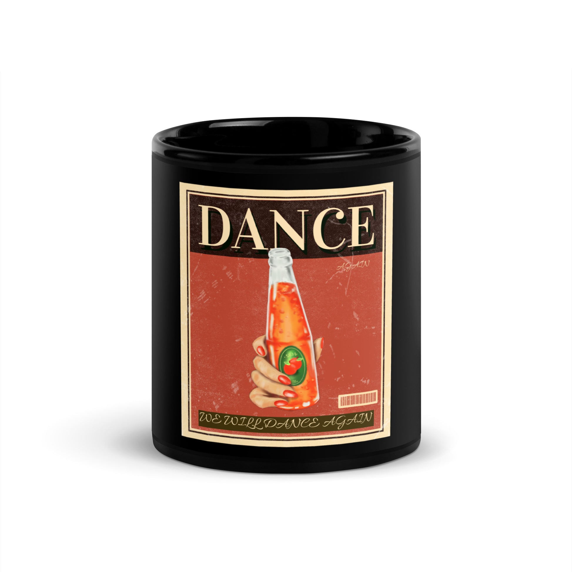 We Will Dance Again | Black Glossy Mug