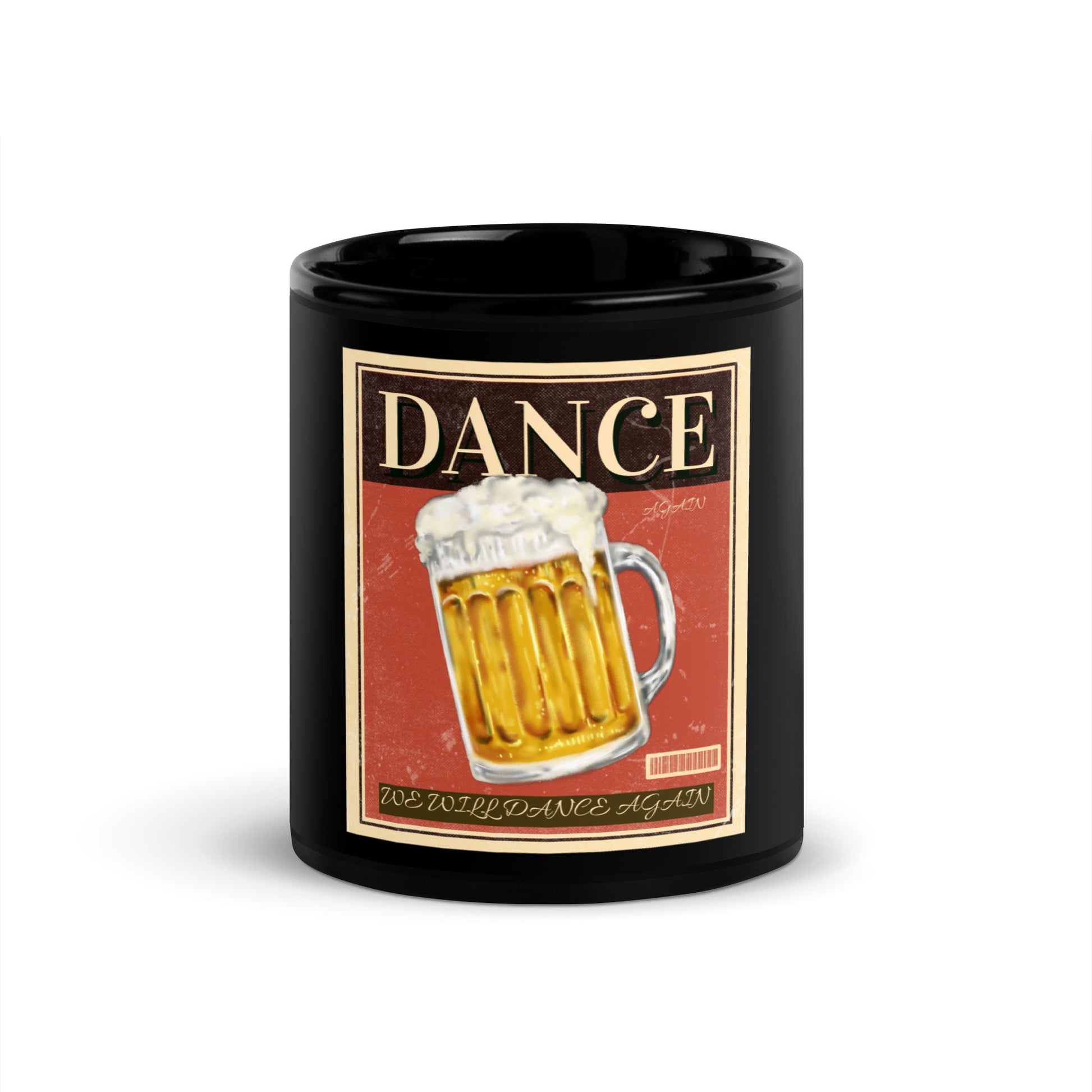 We Will Dance Again | Black Glossy Mug