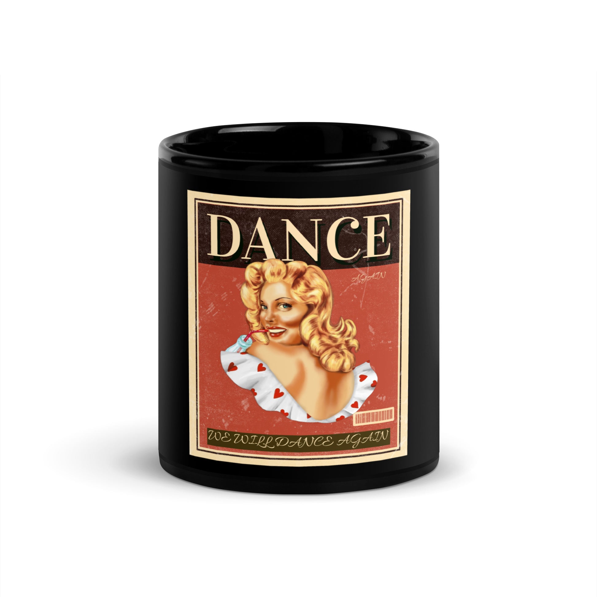 We Will Dance Again | Black Glossy Mug