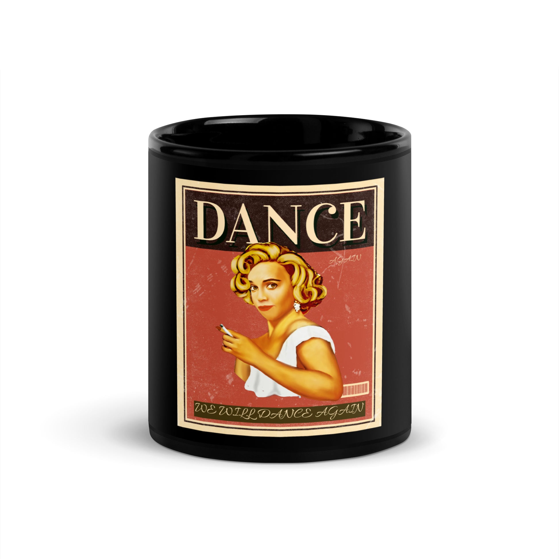 We Will Dance Again | Black Glossy Mug