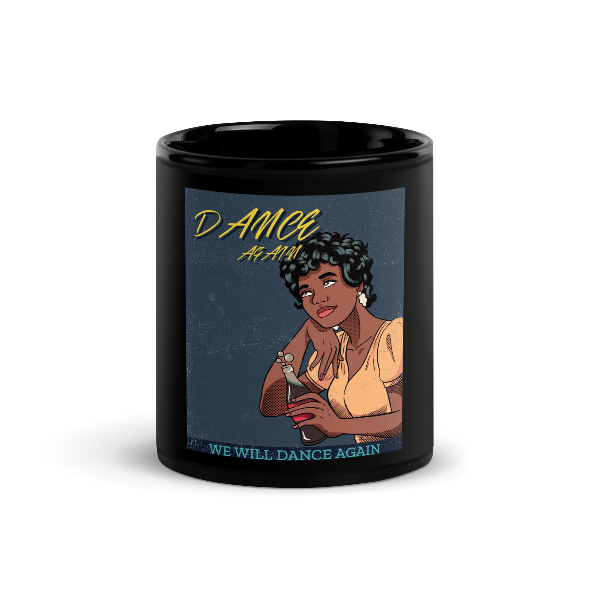 We Will Dance Again | Black Glossy Mug