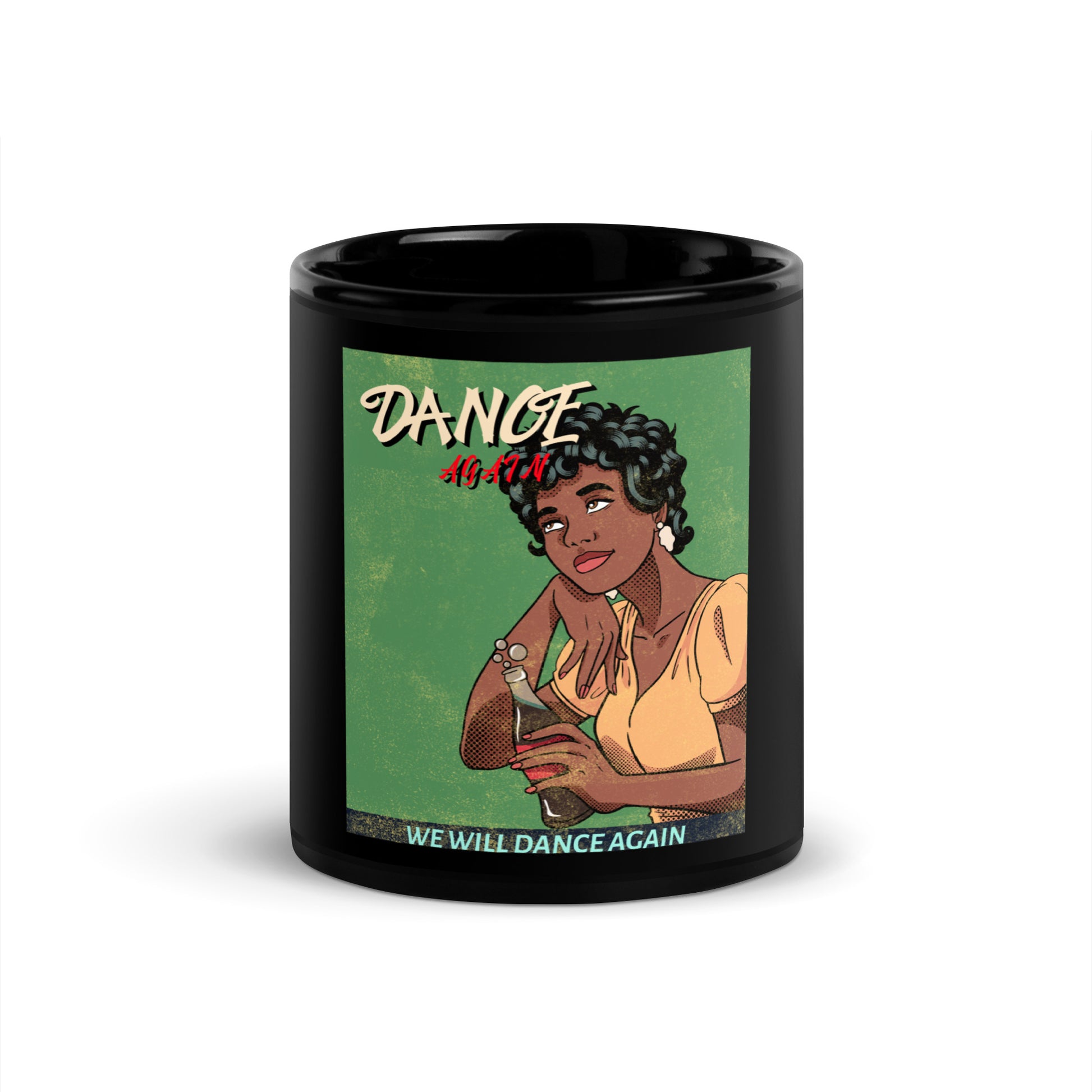 We Will Dance Again | Black Glossy Mug
