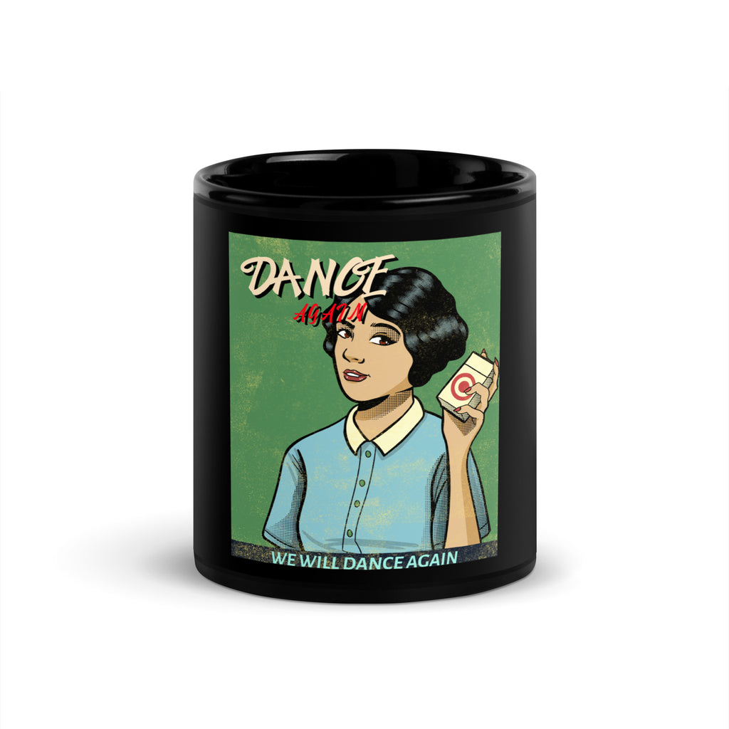 We Will Dance Again | Black Glossy Mug