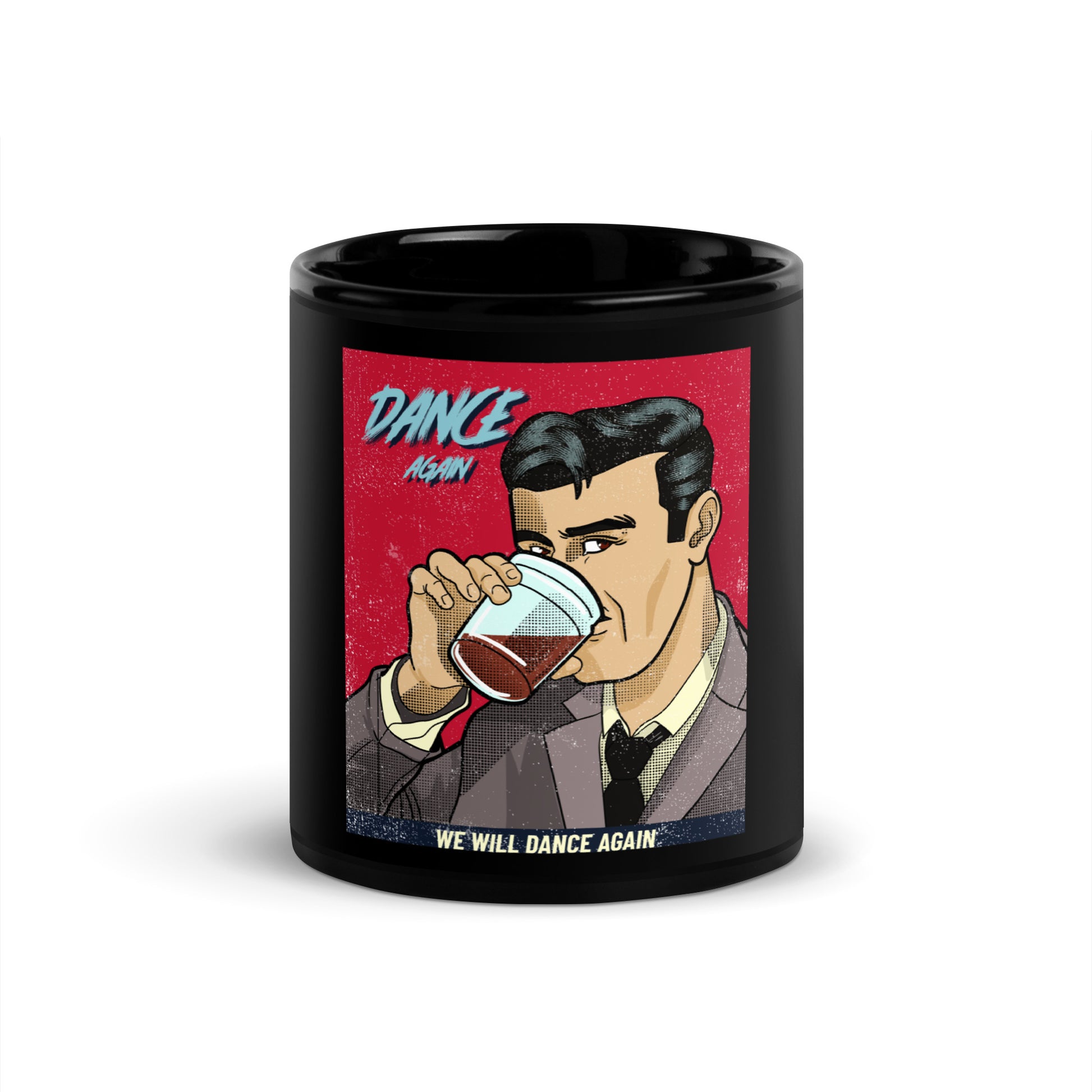 We Will Dance Again | Black Glossy Mug