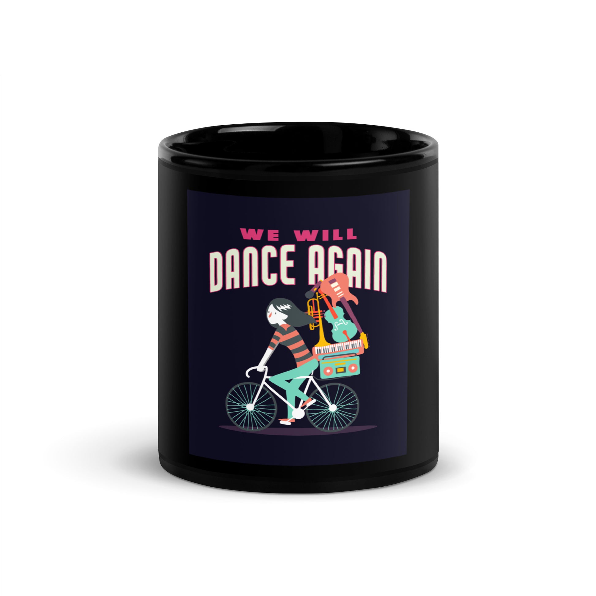 We Will Dance Again | Black Glossy Mug
