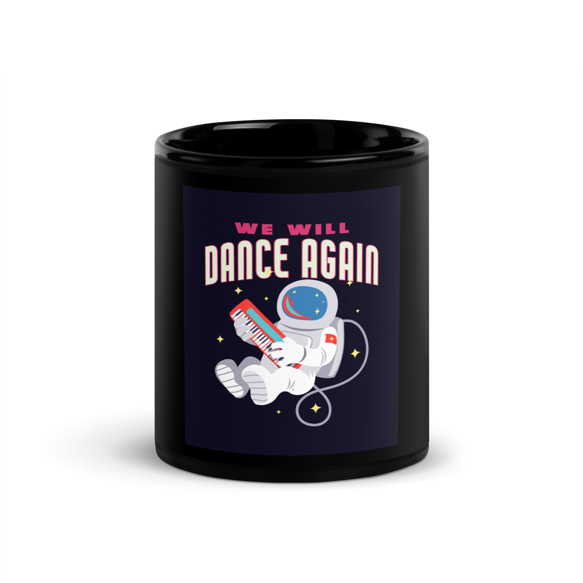 We Will Dance Again | Black Glossy Mug