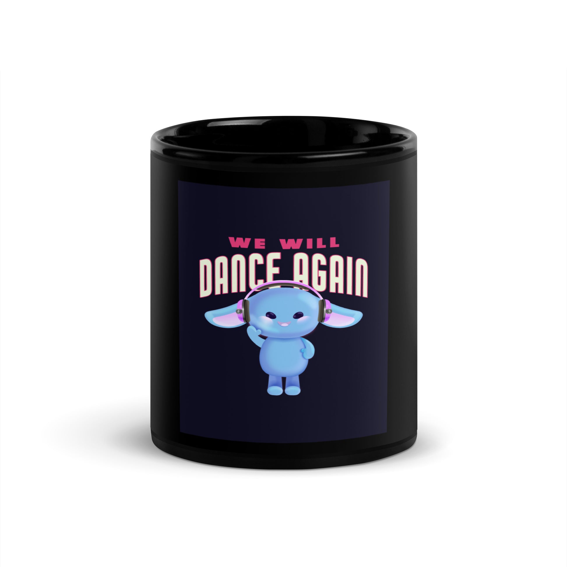 We Will Dance Again | Black Glossy Mug