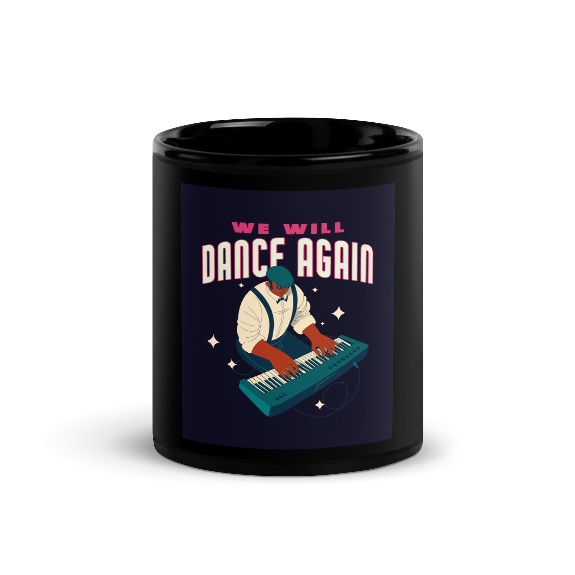 We Will Dance Again | Black Glossy Mug