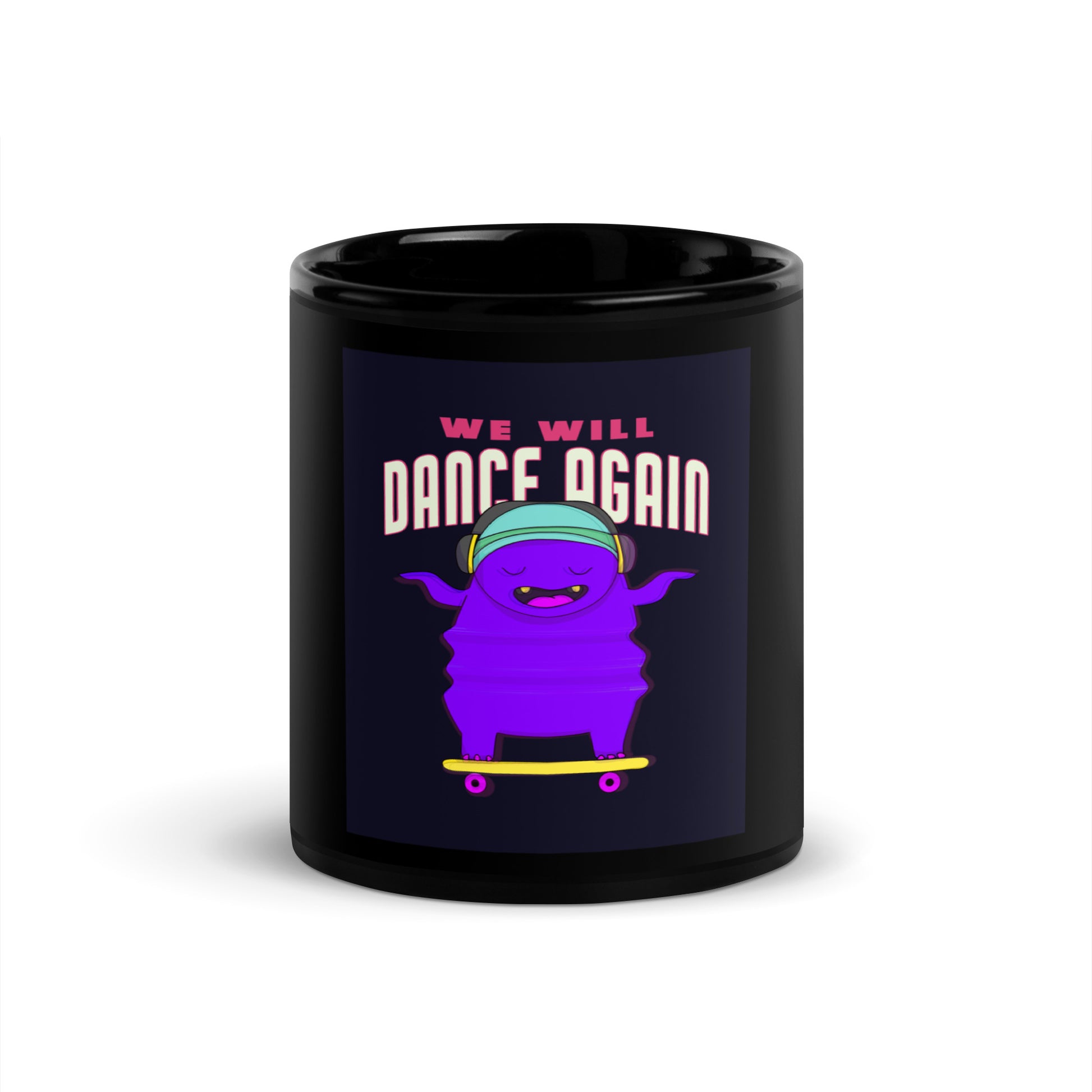 We Will Dance Again | Black Glossy Mug